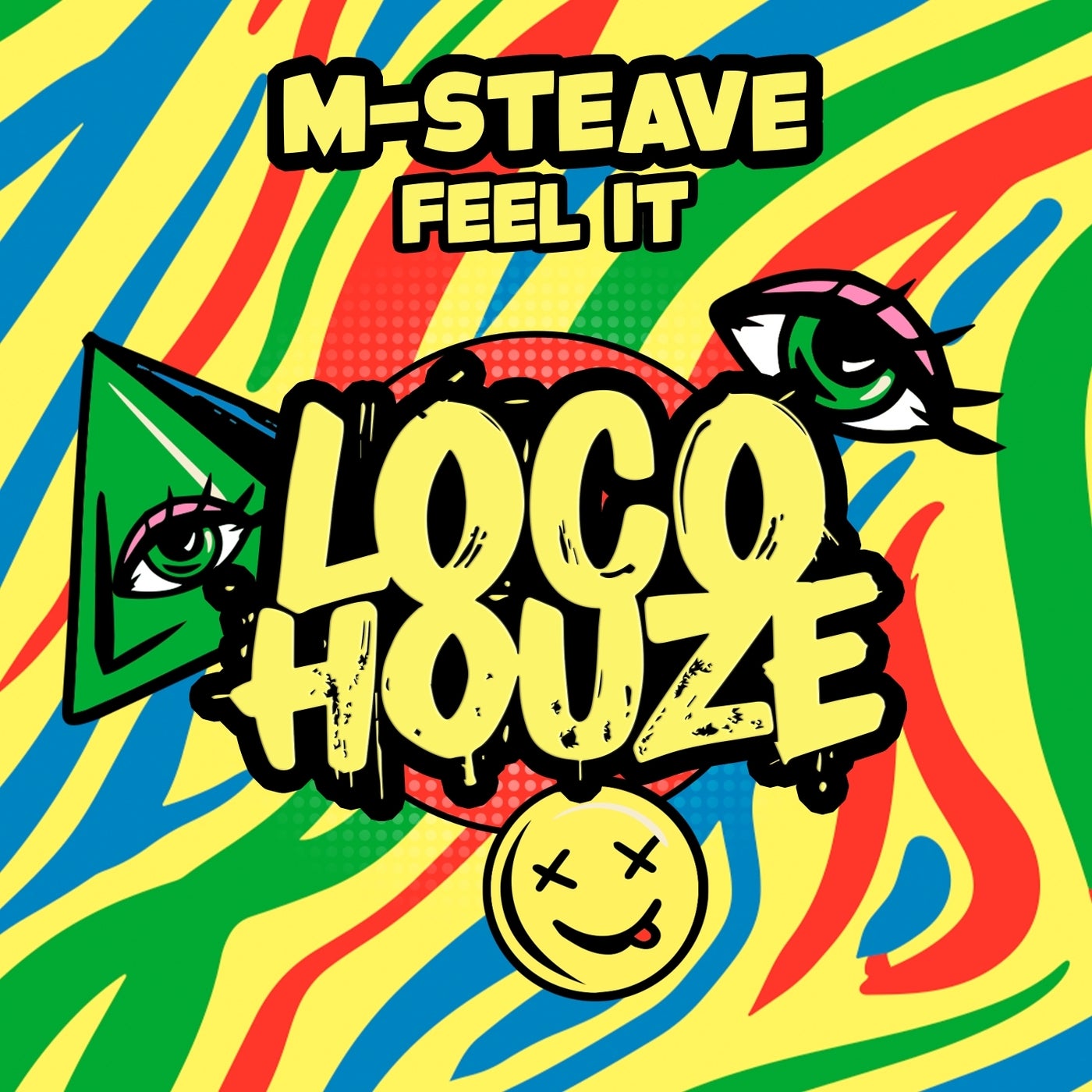 Cover - M-Steave - Feel It (Original Mix)