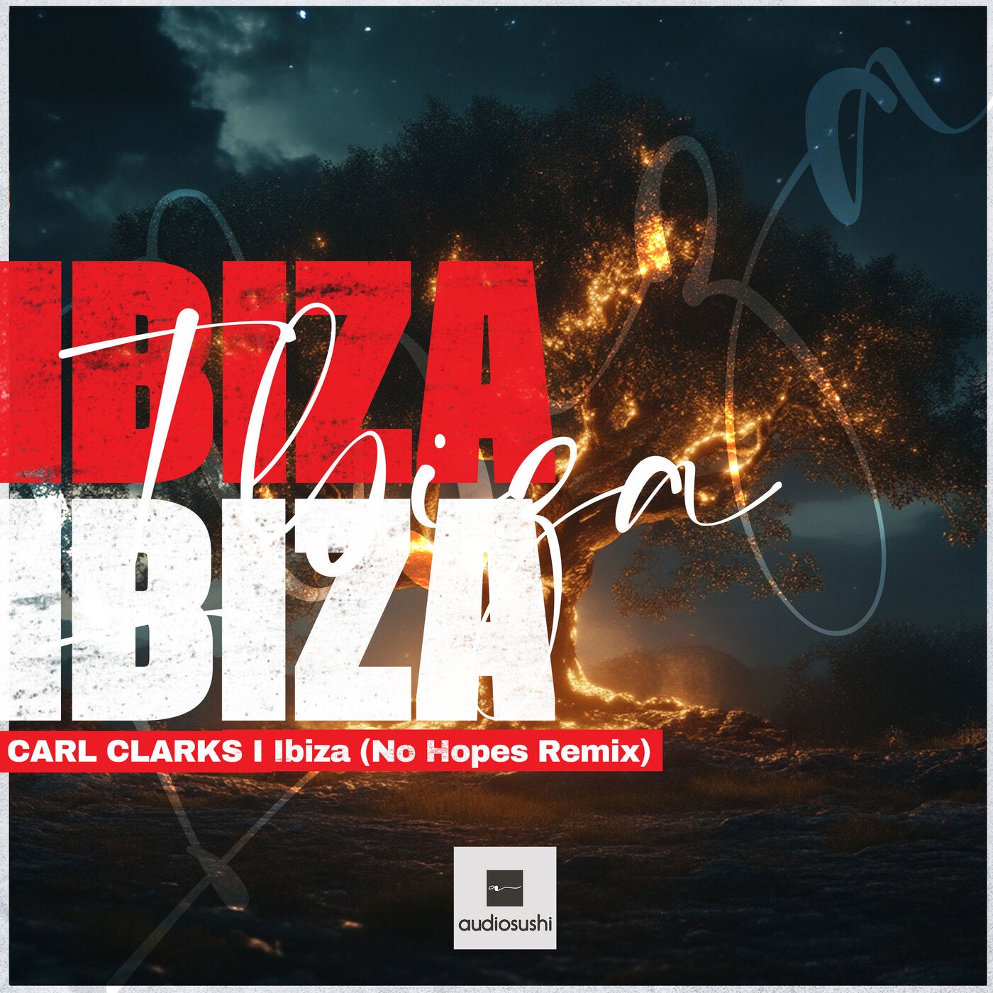 Cover - Carl Clarks - Ibiza (No Hopes Remix)