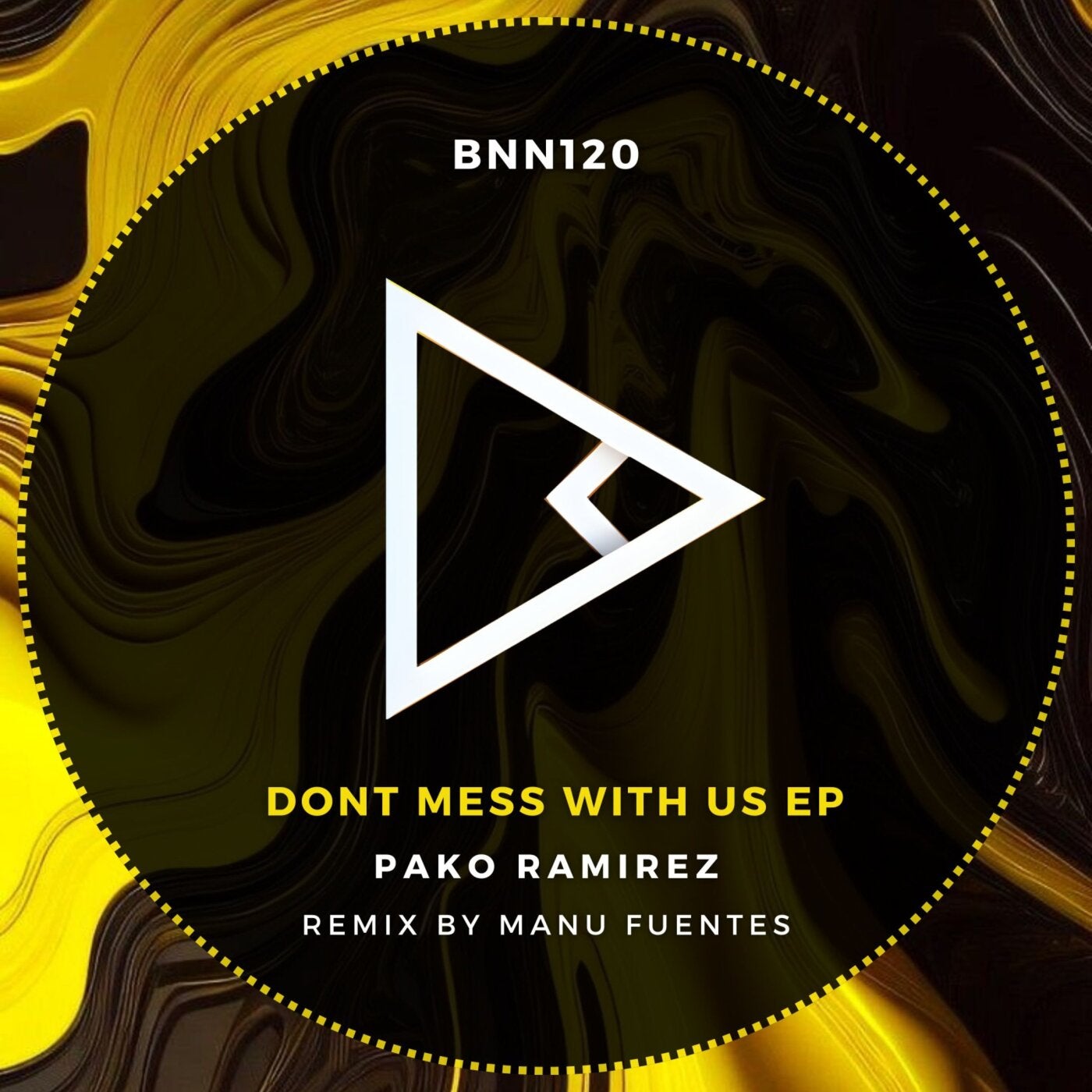 Cover - Pako Ramirez - Dont Mess With Us (Original Mix)