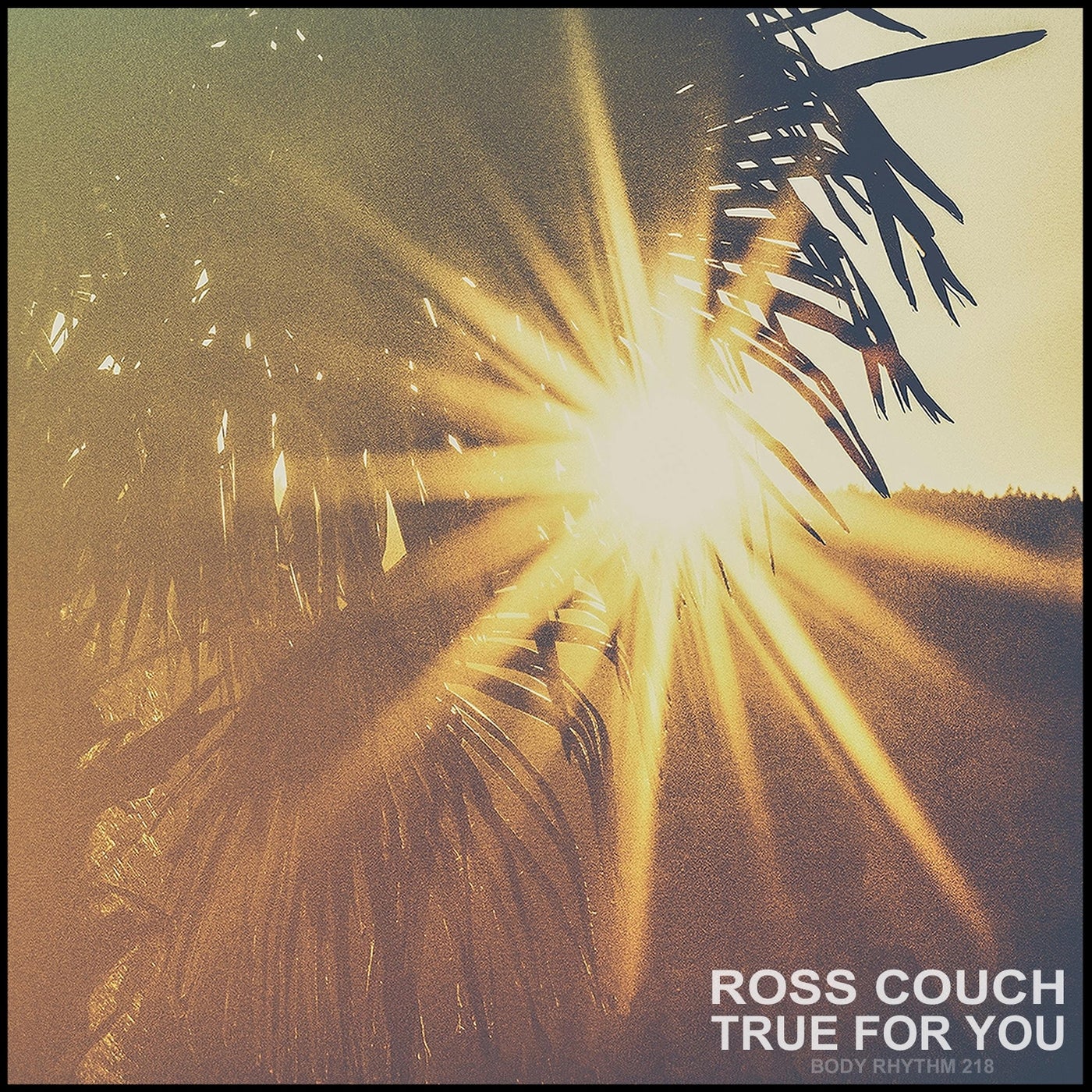 Cover - Ross Couch - True For You (Original Mix)