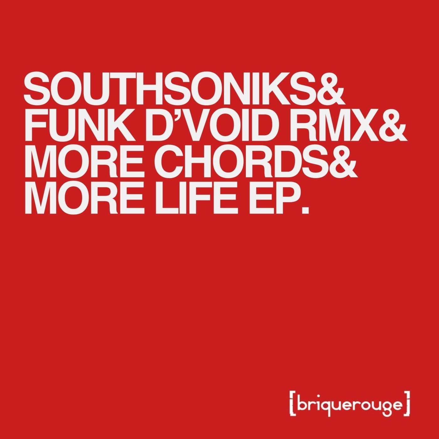 Cover - Southsoniks - More Chords & More Life (Funk D'Void Remix)