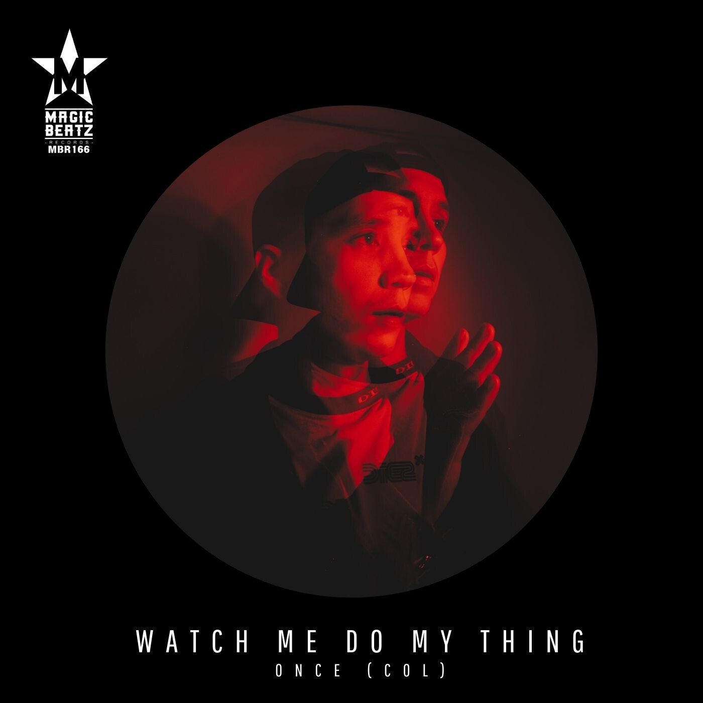Cover - Once (COL) - Watch Me Do My Thing (Original Mix)