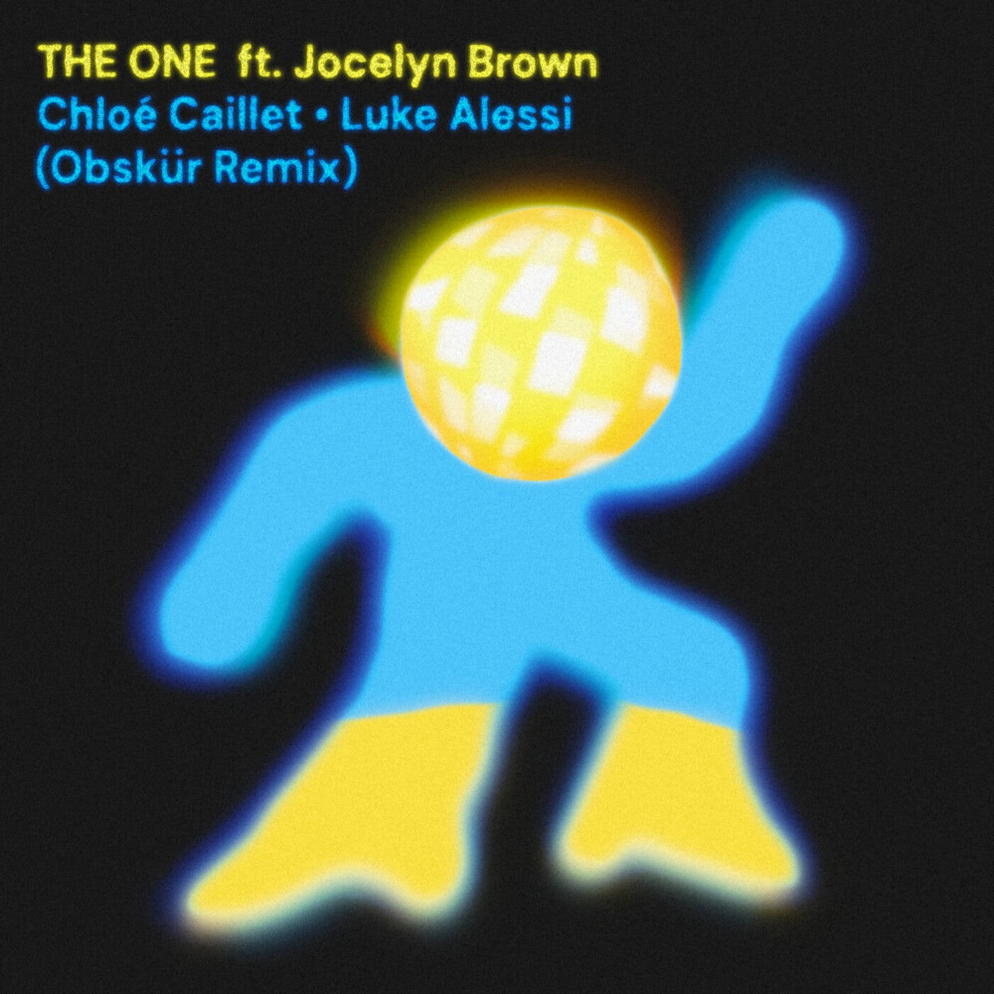 Cover - Jocelyn Brown, Luke Alessi, Chloé Caillet, Obskür - The One (Obskür Extended Remix)