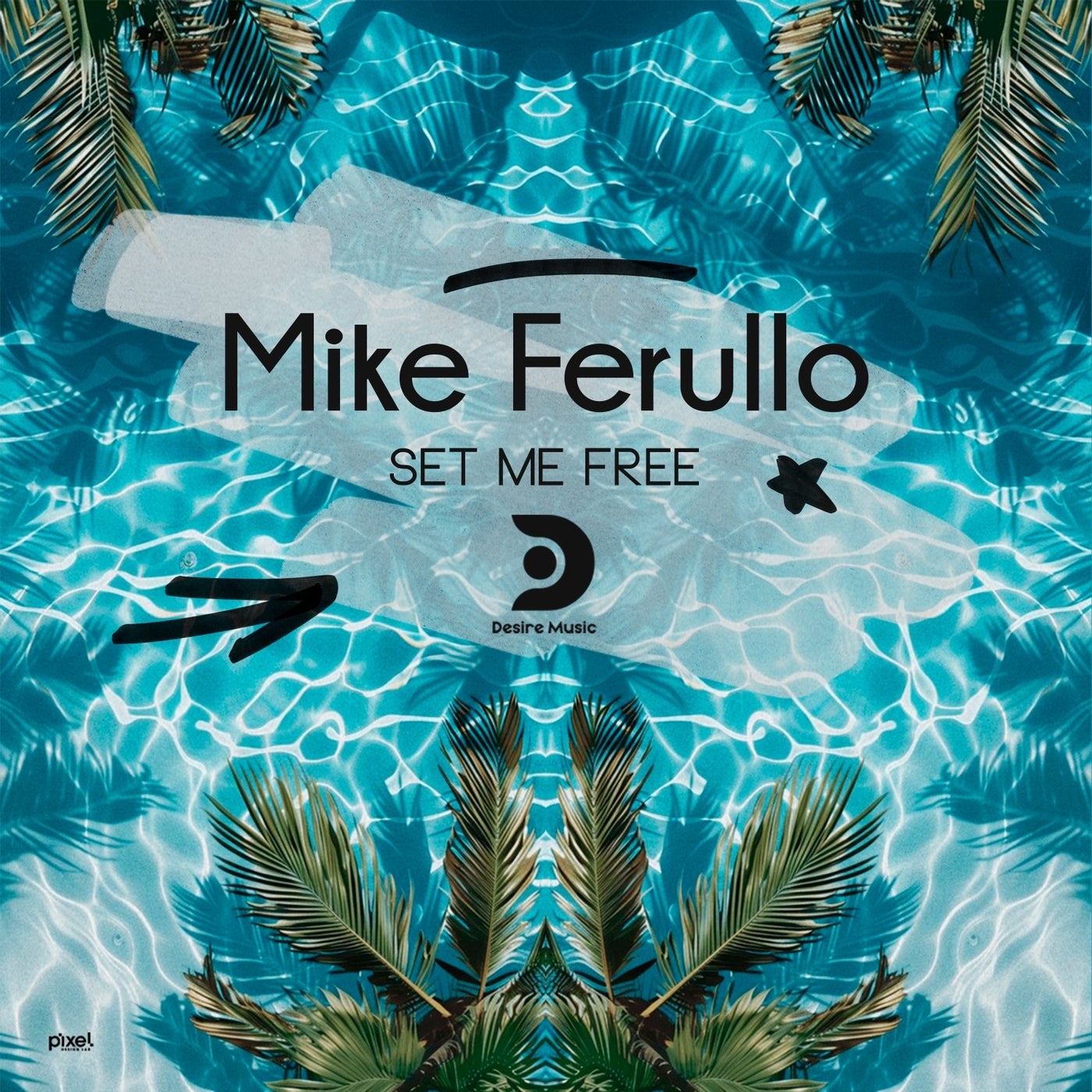 Cover - Mike Ferullo - Set Me Free (Extended Mix)