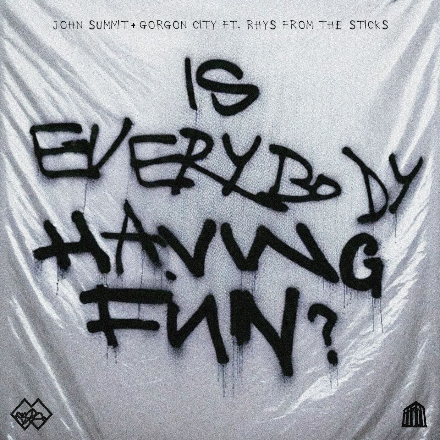 Cover - Gorgon City, John Summit, Rhys from the Sticks - Is Everybody Having Fun? feat. rhys from the sticks (Extended Mix)