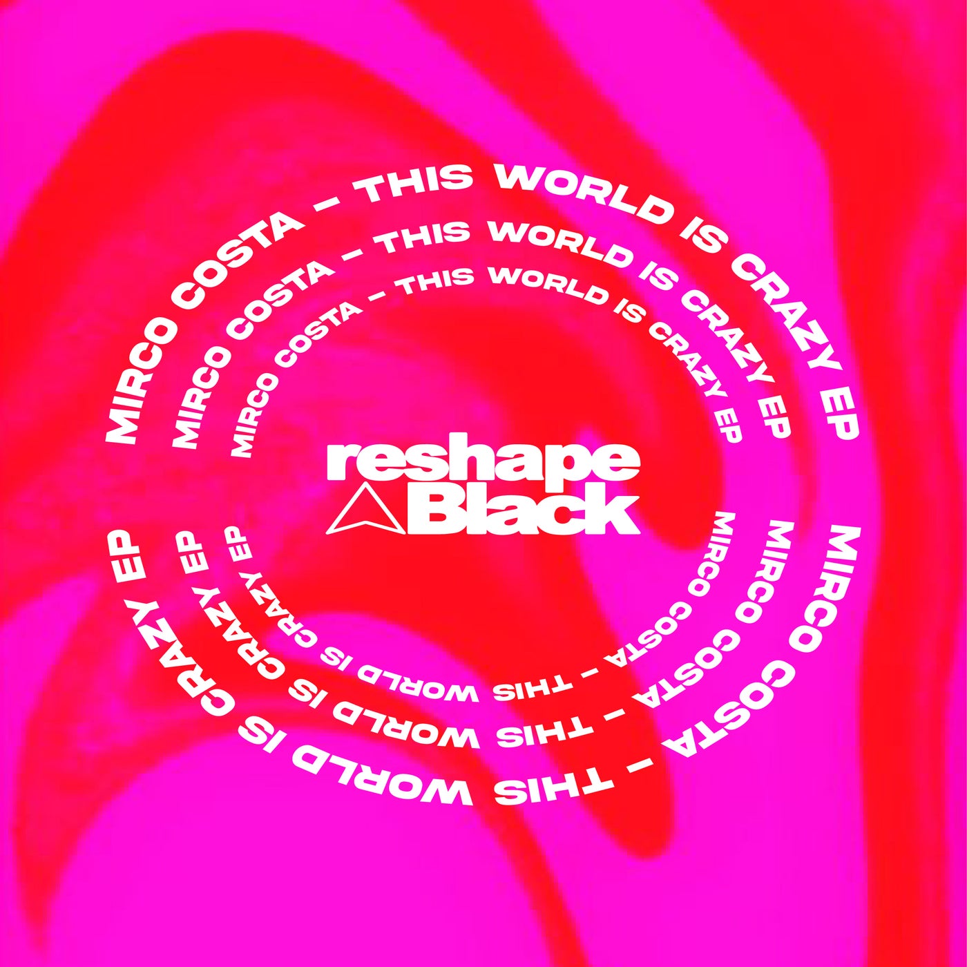 Cover - Mirco Costa - This World Is Crazy (Original Mix)