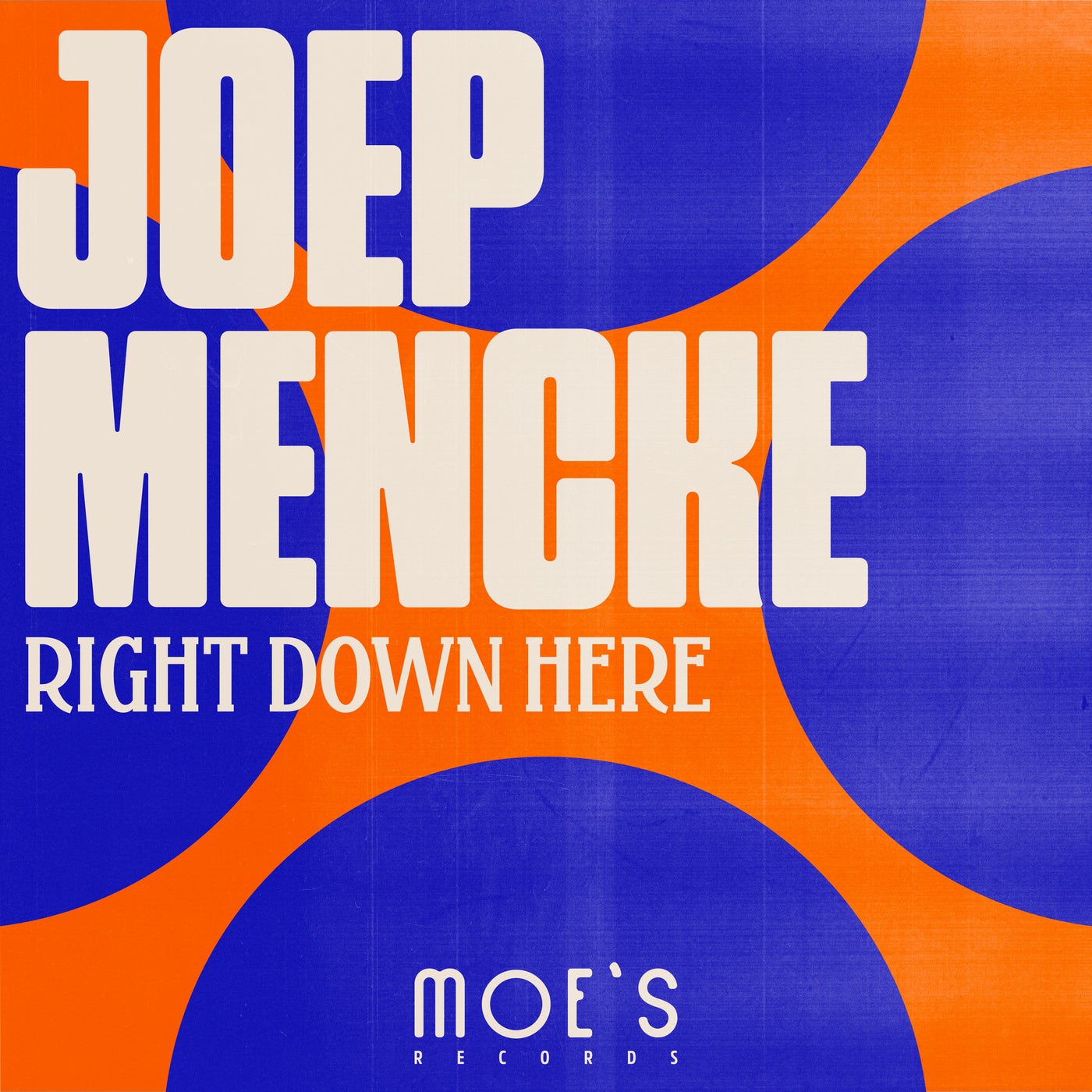 Cover - Joep Mencke - Right Down Here (Original Mix)
