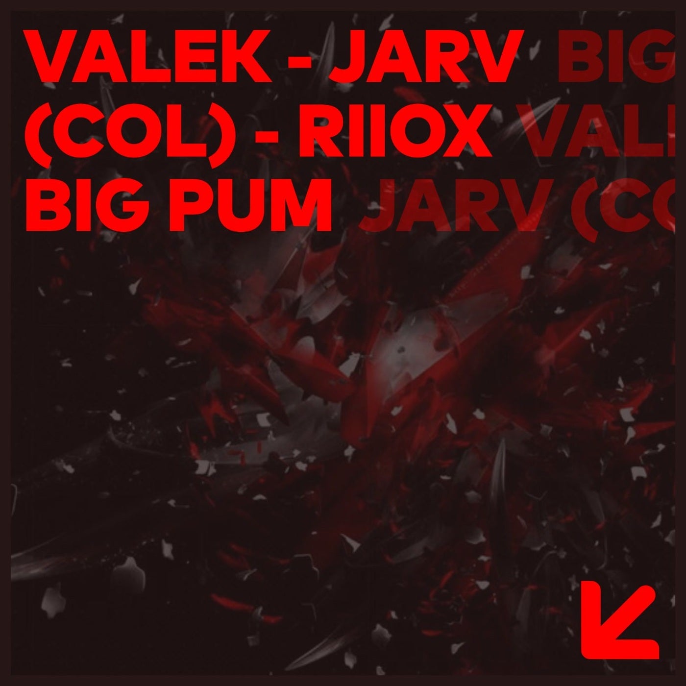 Cover - Valek, JARV (COL), Riiox - Big Pump (Original Mix)