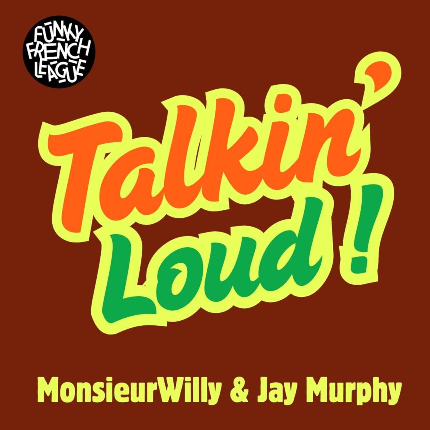 Cover - MonsieurWilly, Jay Murphy - Talkin Loud - Extended (Original Mix)
