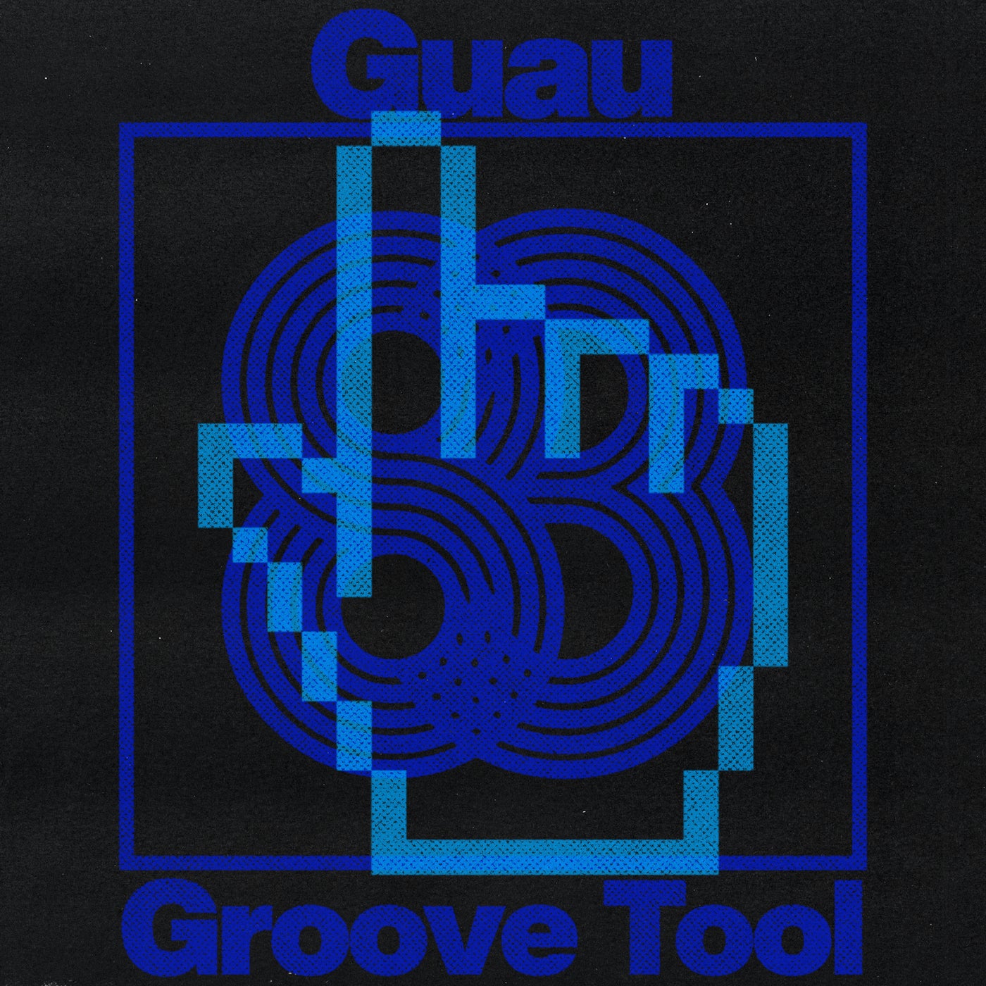 Cover - Guau - Groove Tool (Original Mix)