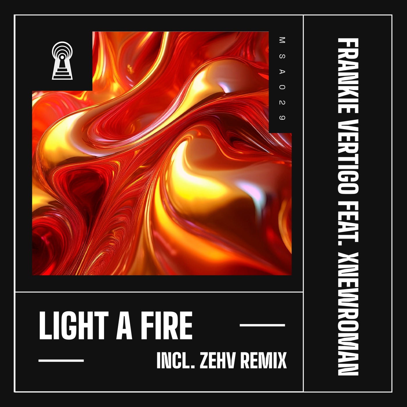 Cover - Frankie Vertigo - Light a Fire feat. XNewRoman (Zehv Extended Remix)