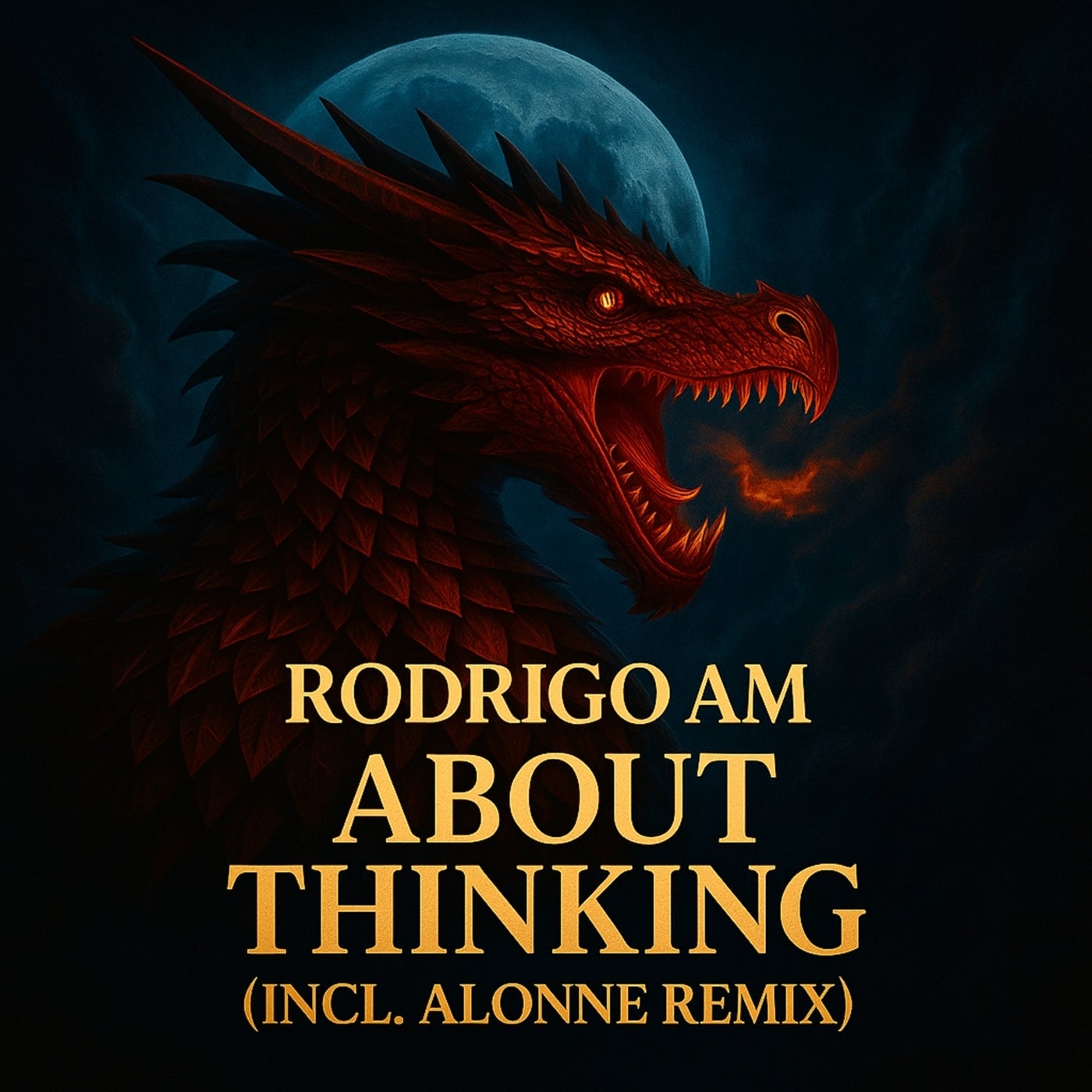 Cover - Rodrigo AM - About Thinking (Original Mix)