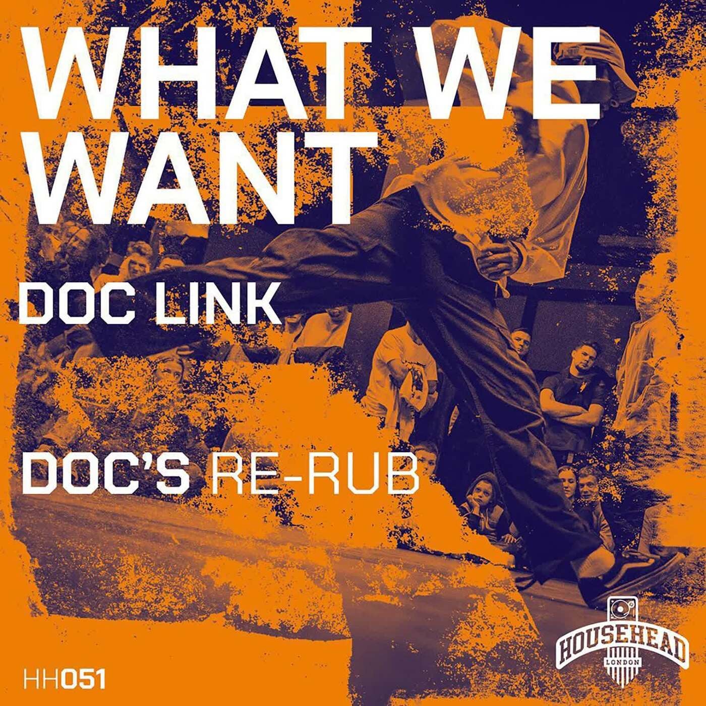 Cover - Doc Link - What We Want (Original Mix)