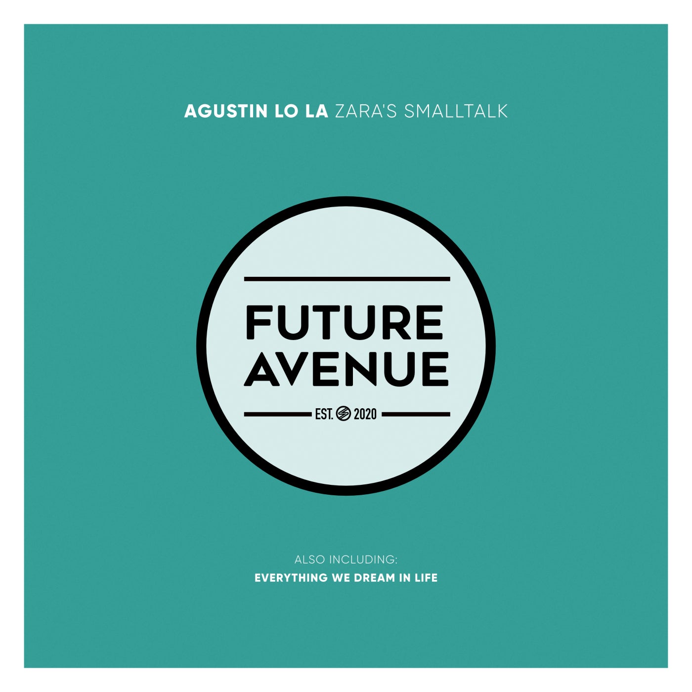 Cover - Agustin Lo La - Zara's Smalltalk (Original Mix)