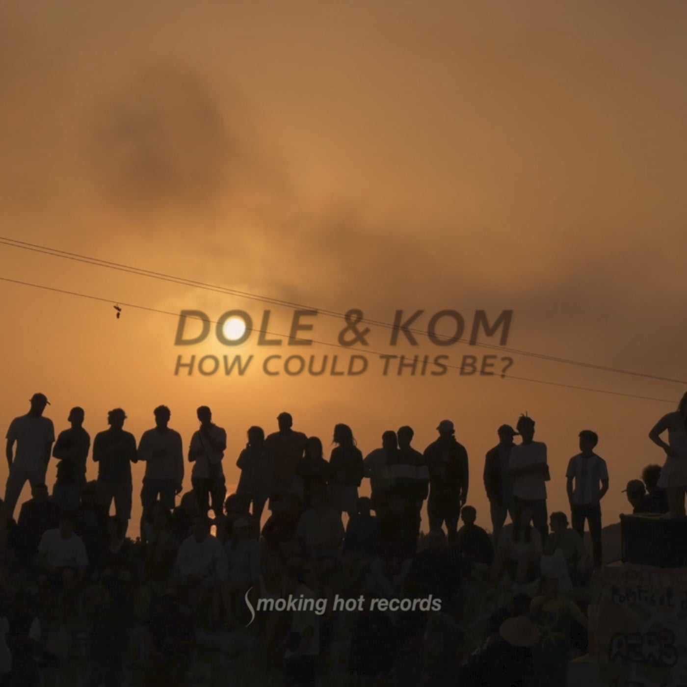 Cover - Dole & Kom - How Could This Be? (Original Mix)