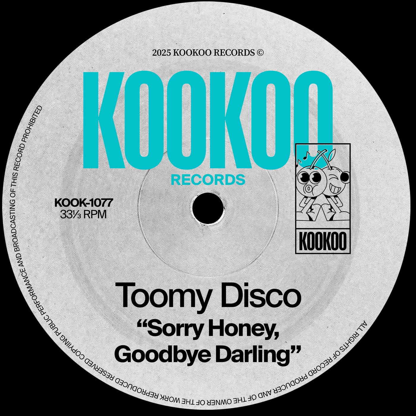 Cover - Toomy Disco - Sorry Honey, Goodbye Darling (Original Mix)