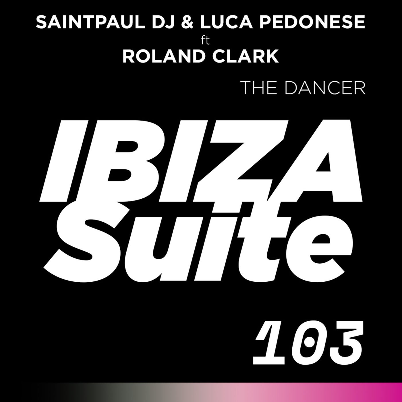 Cover - Roland Clark, SaintPaul DJ, Luca Pedonese - THE DANCER (Original Mix)