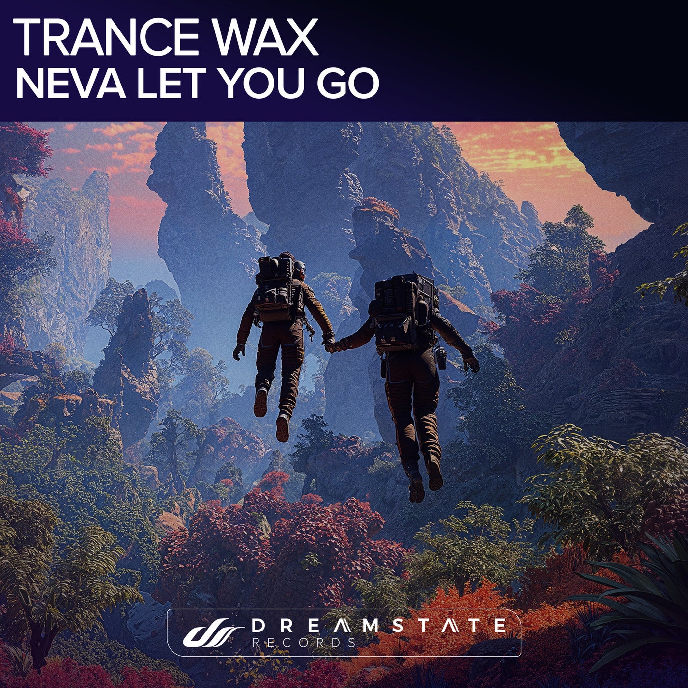 Cover - Trance Wax - Neva Let You Go (Extended Mix)