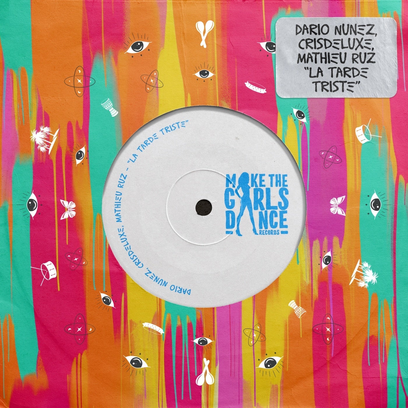 Cover - Dario Nunez, Crisdeluxe, Mathieu Ruz - La Tarde Triste (Extended Mix)