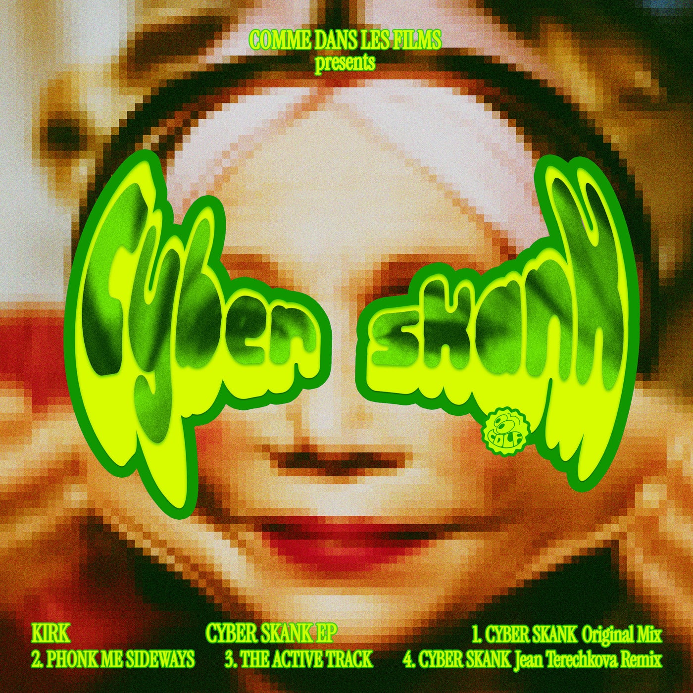Cover - Kirk - Cyber Skank (Original Mix)