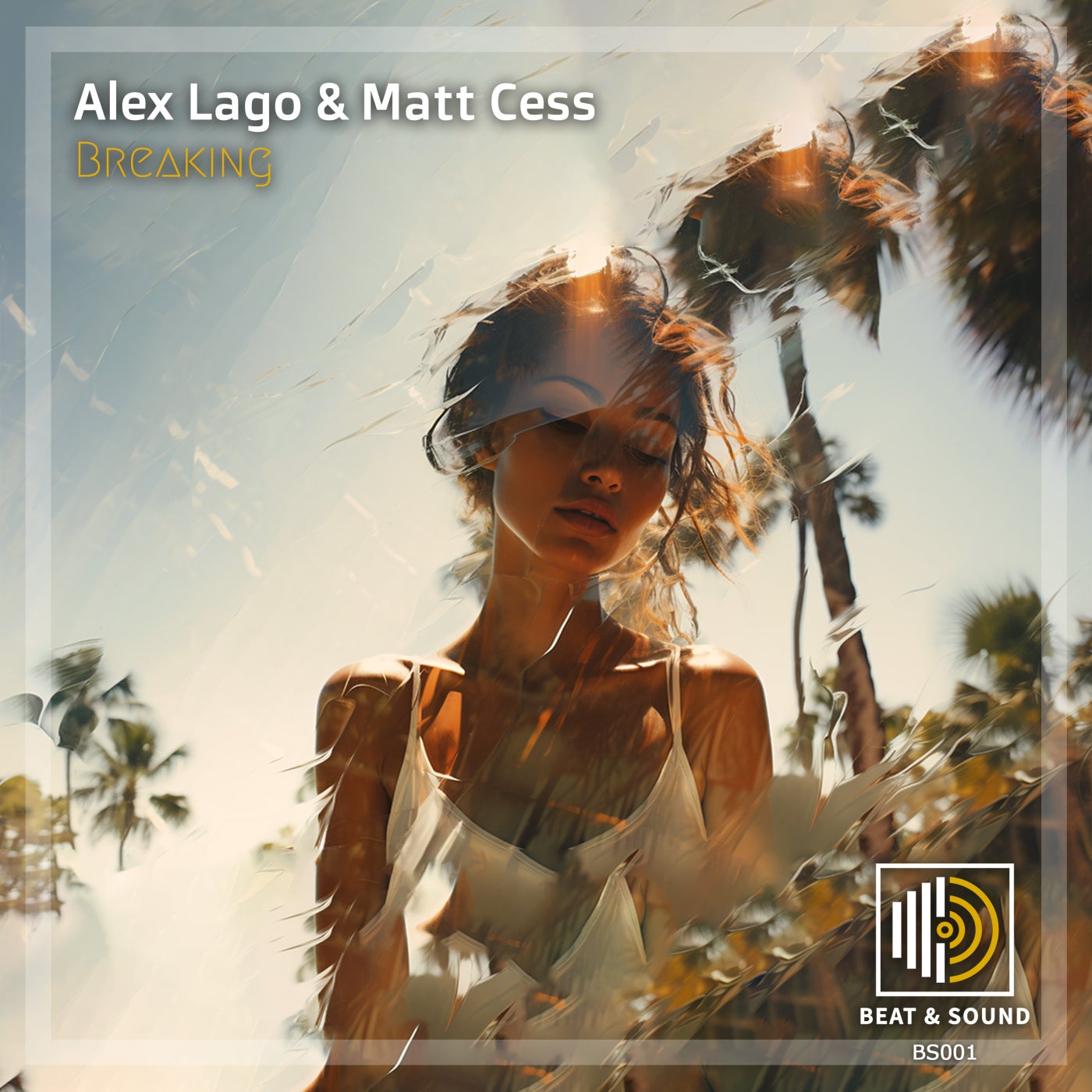 Cover - Alex Lago, Matt Cess - Breaking (Original Mix)