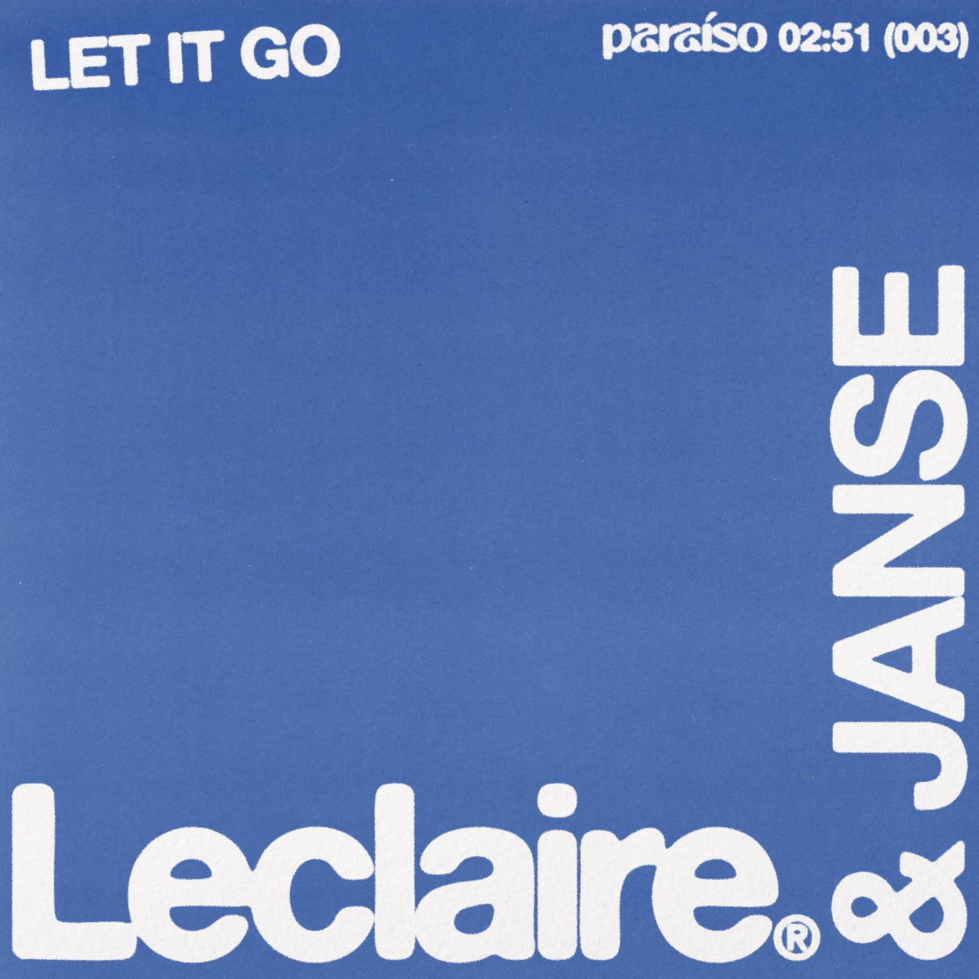 Cover - Leclaire., Janse - Let It Go (Extended Mix)