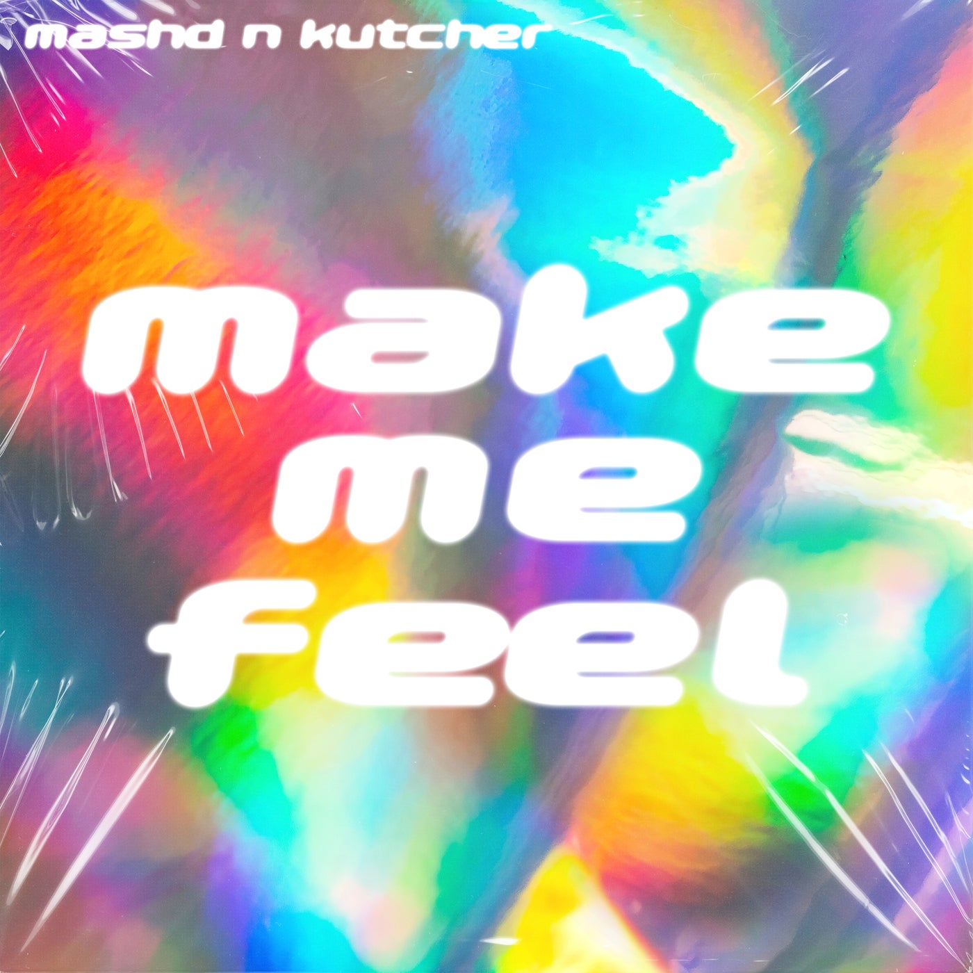 Cover - Mashd N Kutcher - MAKE ME FEEL (Extended Mix)