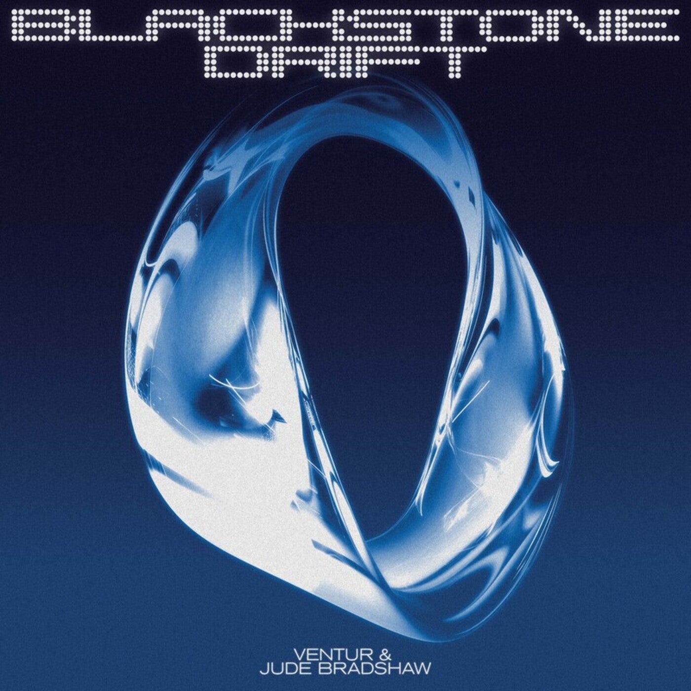 Cover - Jude Bradshaw, VENTUR - Blackstone Drift (Original Mix)