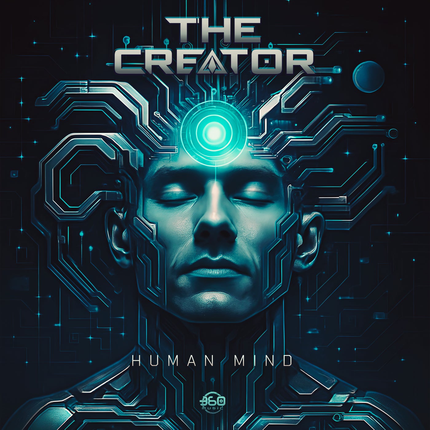 Cover - The Creator, 360 Music - Human Mind (Original Mix)
