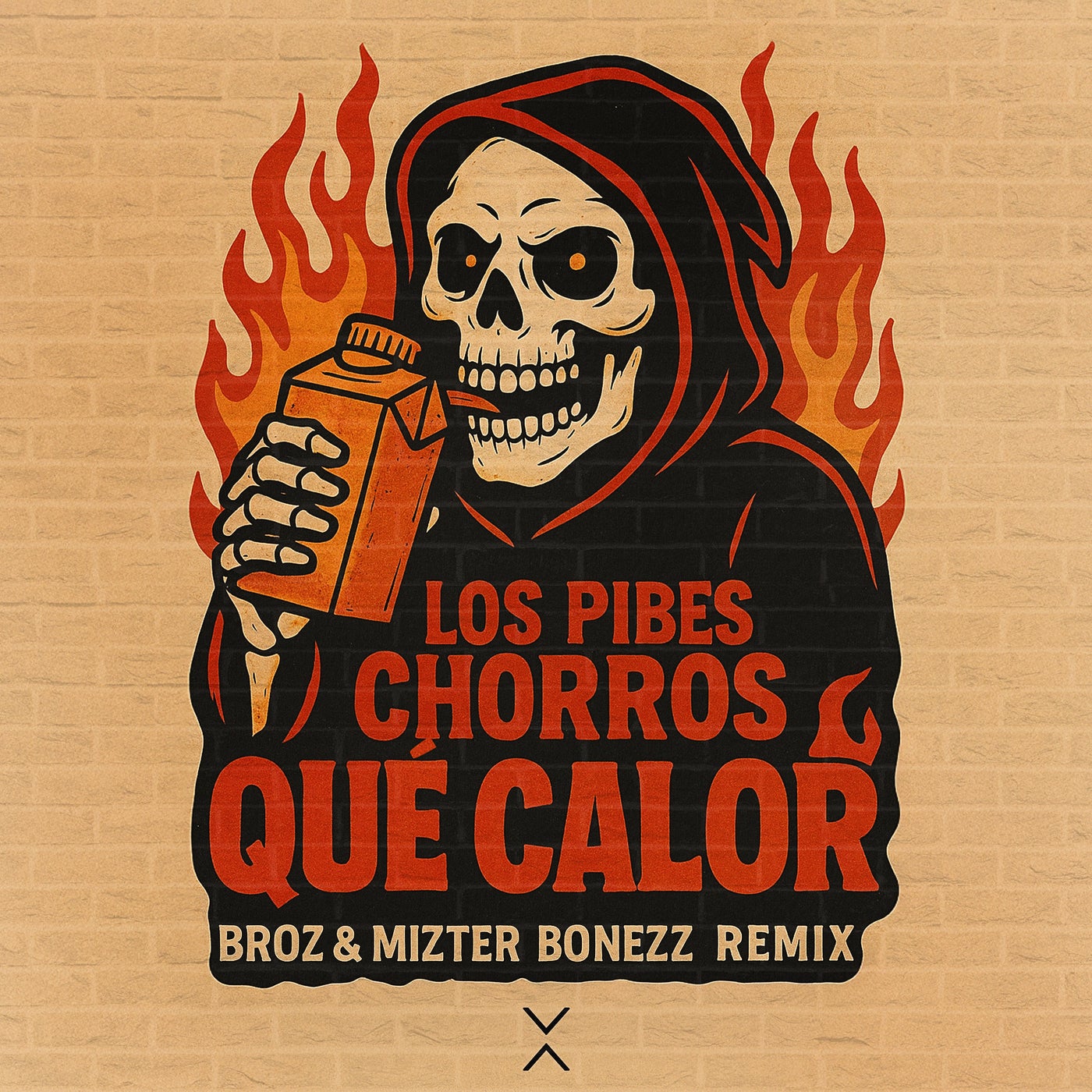 Cover - Broz Rodriguez, Mizter Bonezz, Los Pibes Chorros - Que Calor (Extended Remix)