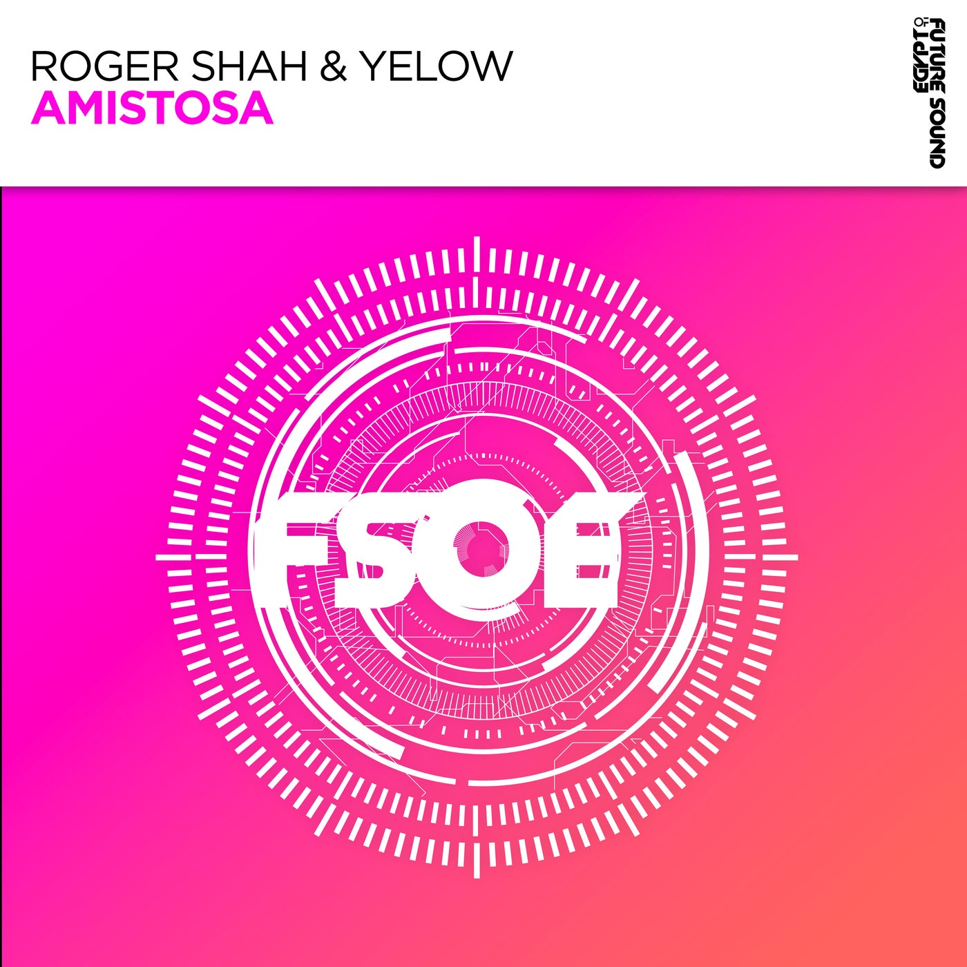 Cover - Roger Shah, Yelow - Amistosa (Extended Mix)