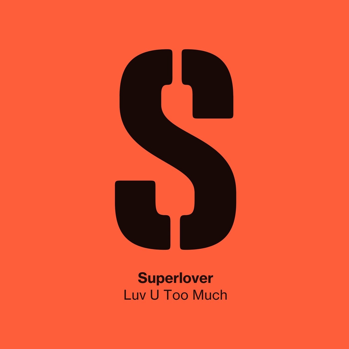 Cover - Superlover - Luv U Too Much (Superlover Festival Edit)