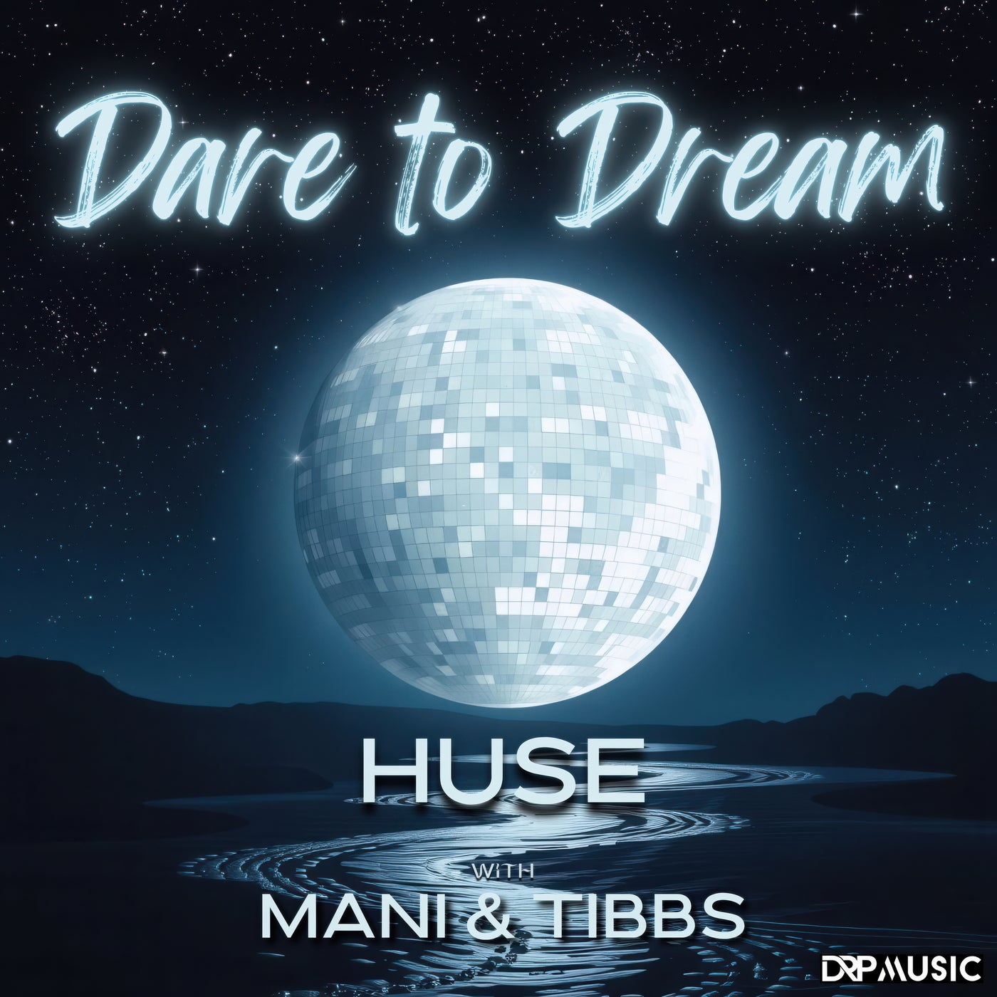 Cover - Mani, TIBBs, Huse - Dare to Dream (Original Mix)