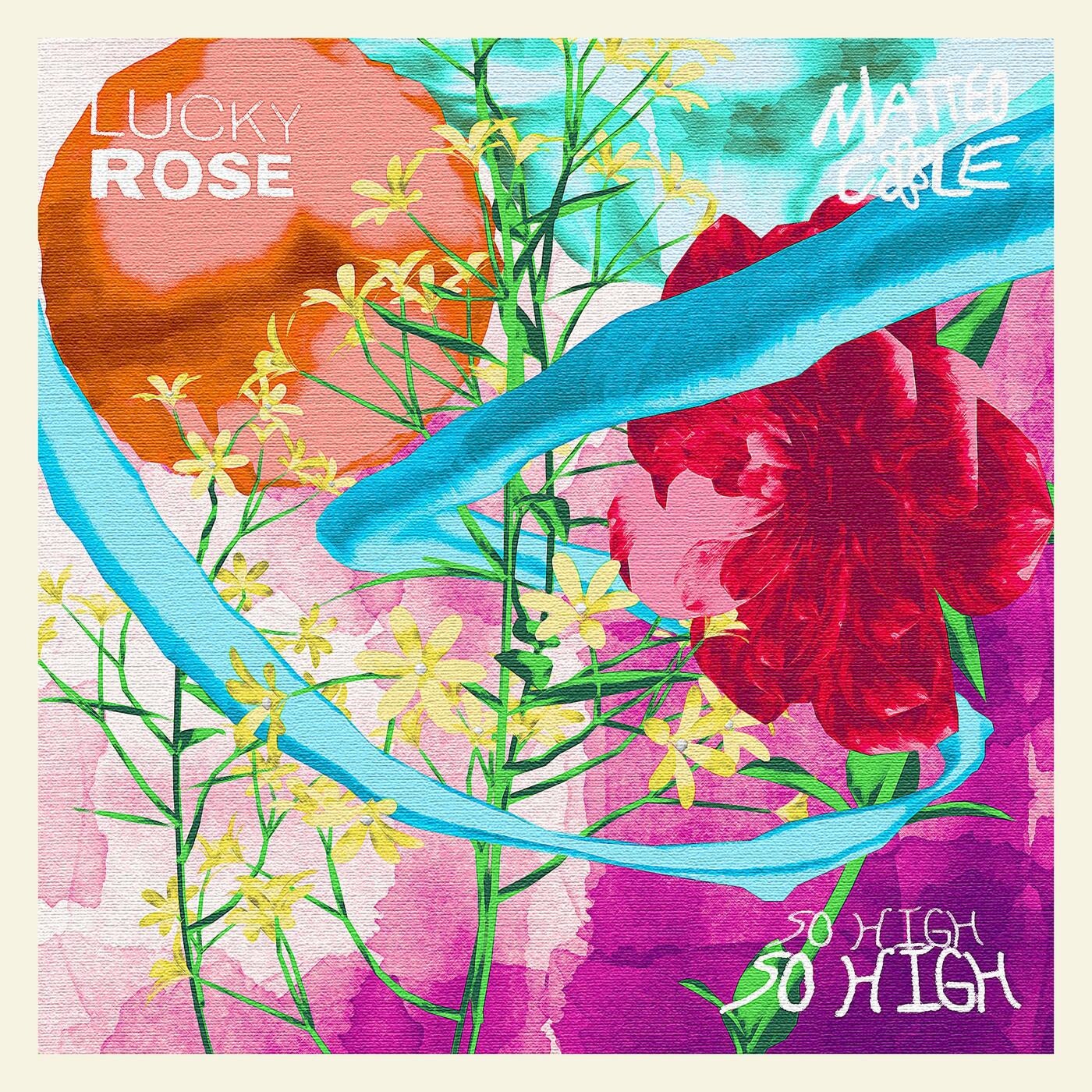 Cover - Lucky Rose, Matteo Cole - So High (Extended Mix)