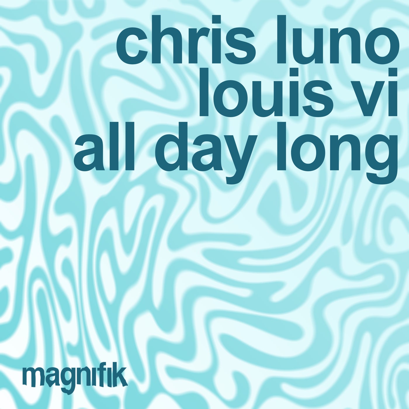 Cover - Louis VI, Chris Luno - All Day Long (Original Mix)