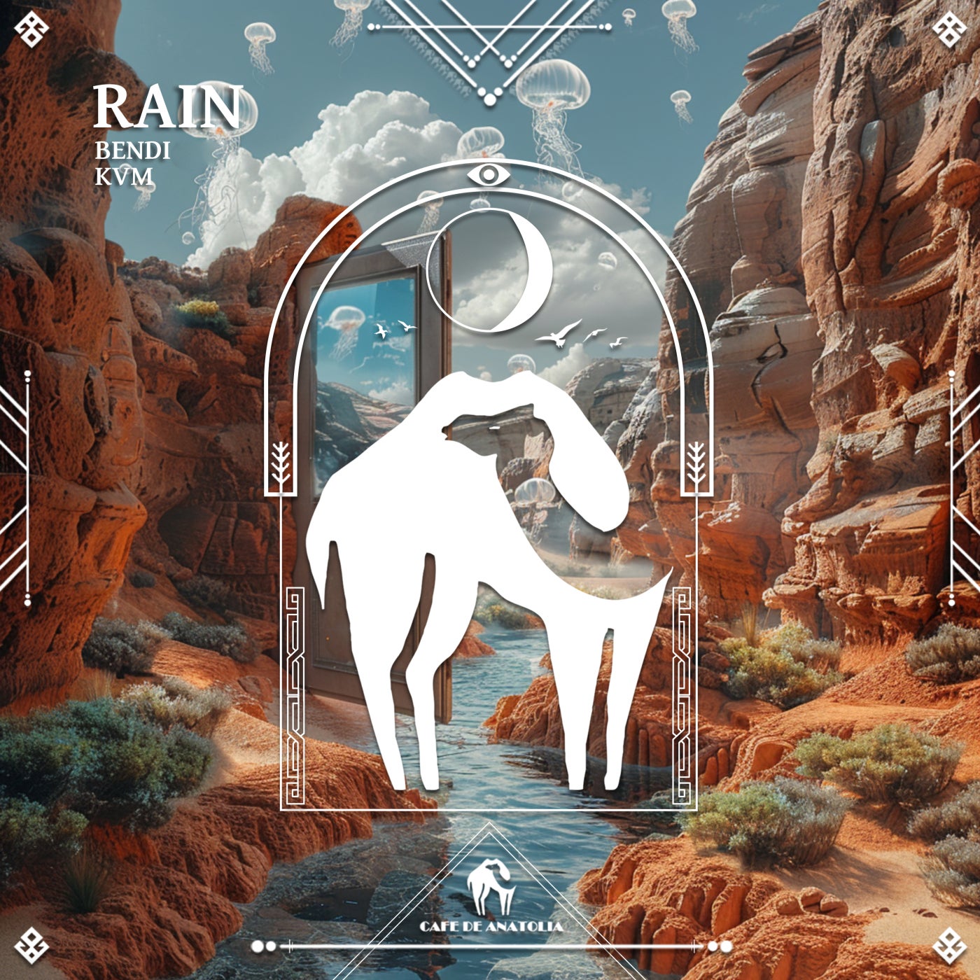 Cover - Cafe De Anatolia, Bendi (BE), KVM (IN) - Rain (Extended Mix)