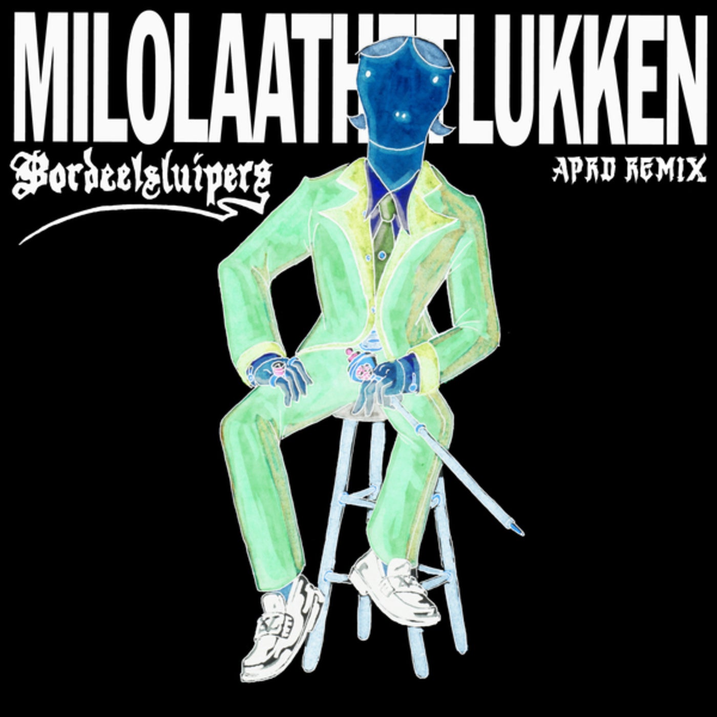 Cover - Milolaathetlukken - Bordeelsluipers (APRD Extended Remix)