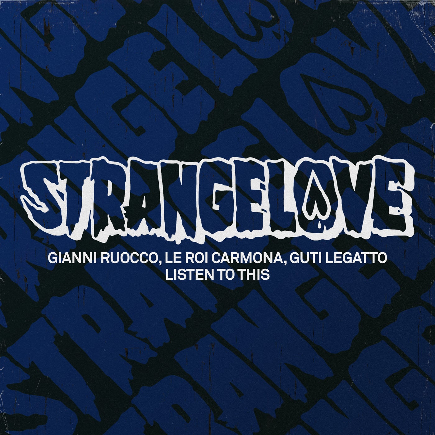 Cover - Gianni Ruocco, Guti Legatto, Le Roi Carmona - Listen To This (Extended Mix)