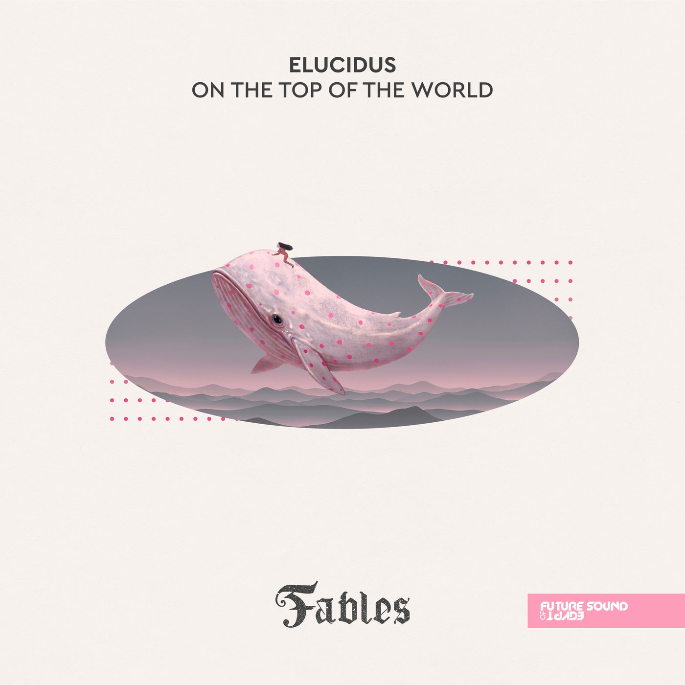 Cover - Elucidus - On The Top of The World (Extended Mix)