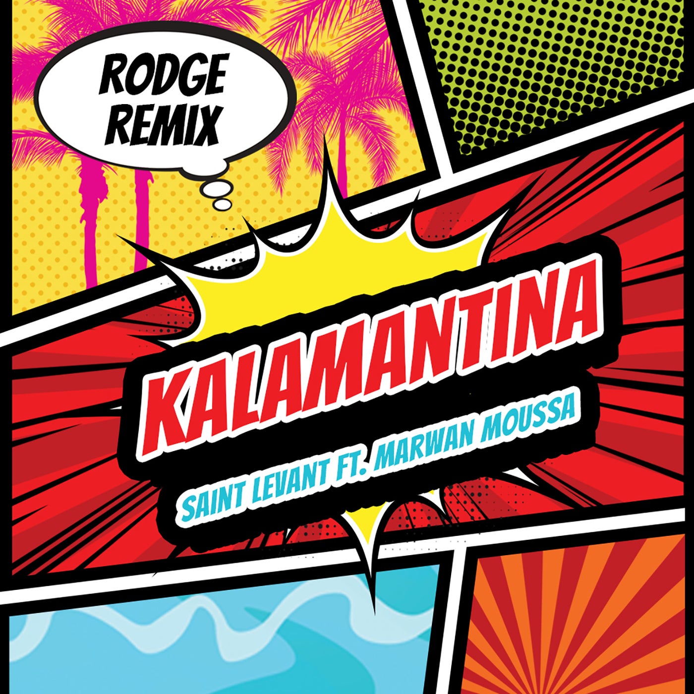 Cover - Rodge - Saint Levant - Kalamantina (Rodge Remix)