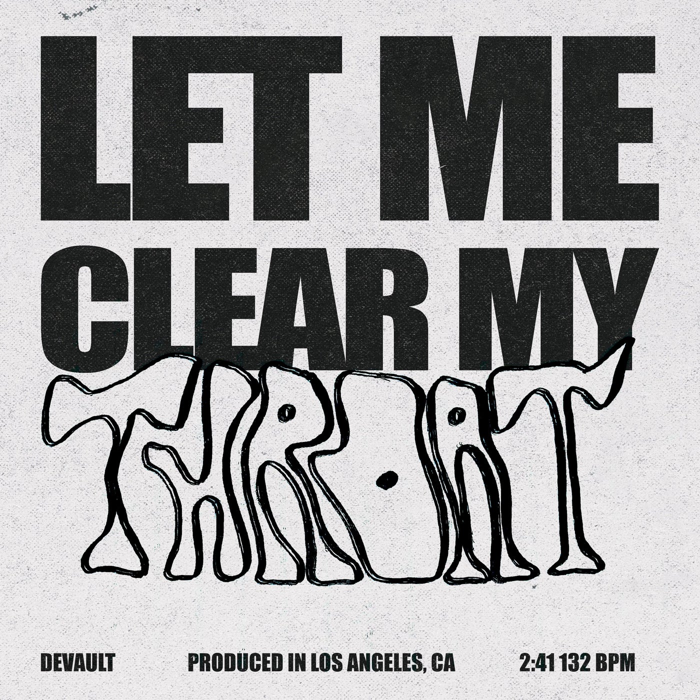 Cover - Devault - Let Me Clear My Throat (Extended)