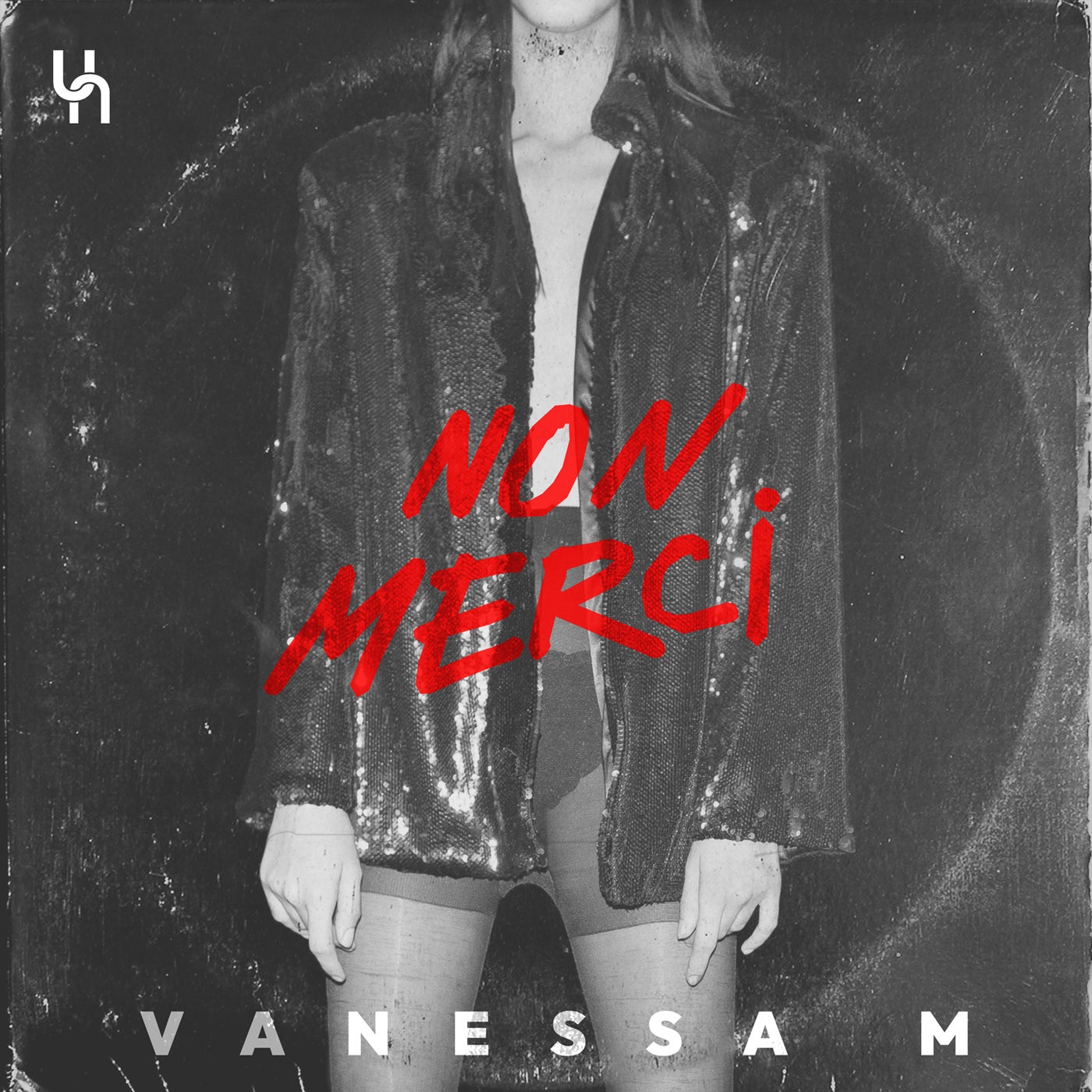 Cover - Vanessa M - Non Merci (Original Mix)