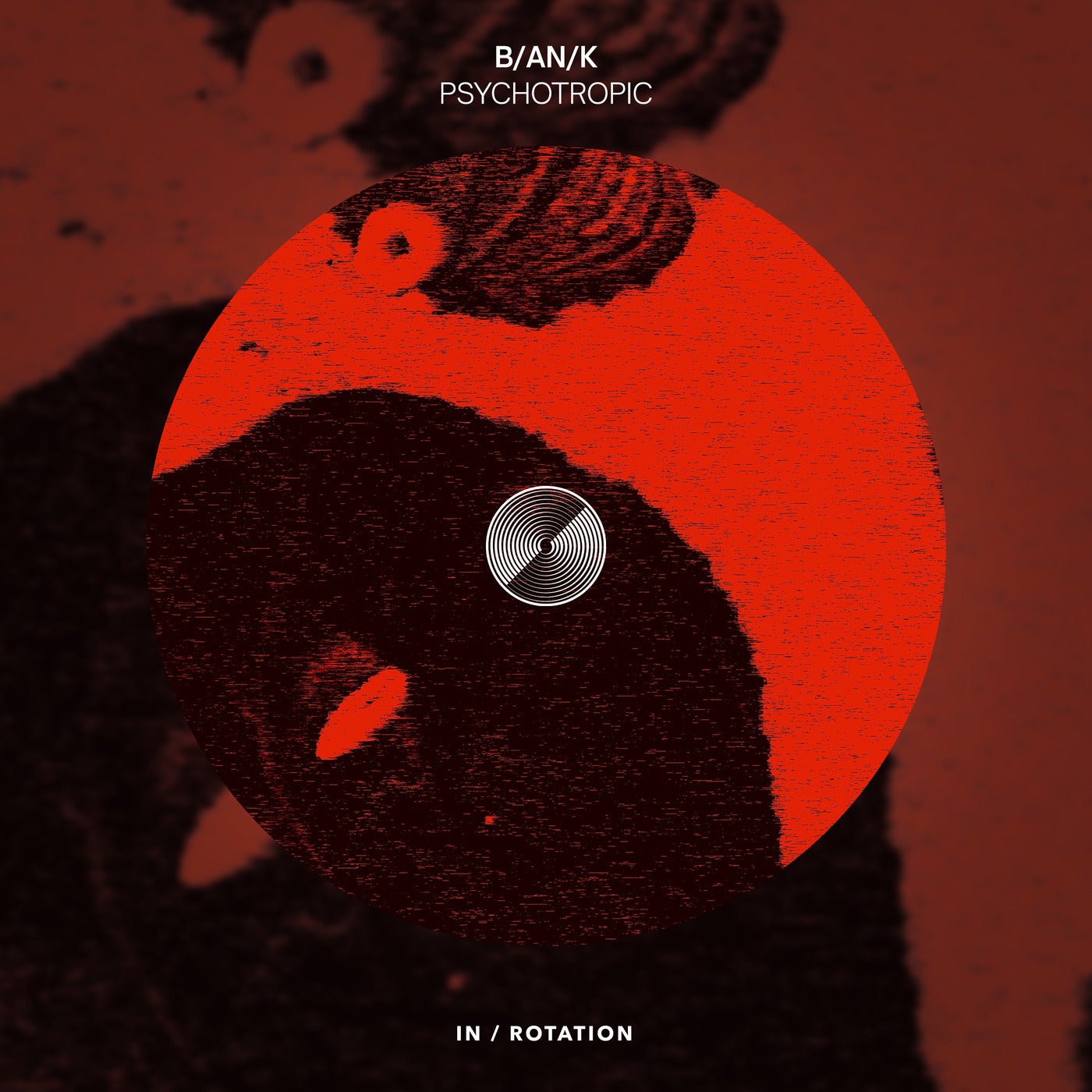 Cover - B/AN/K - Psychotropic (Extended Mix)