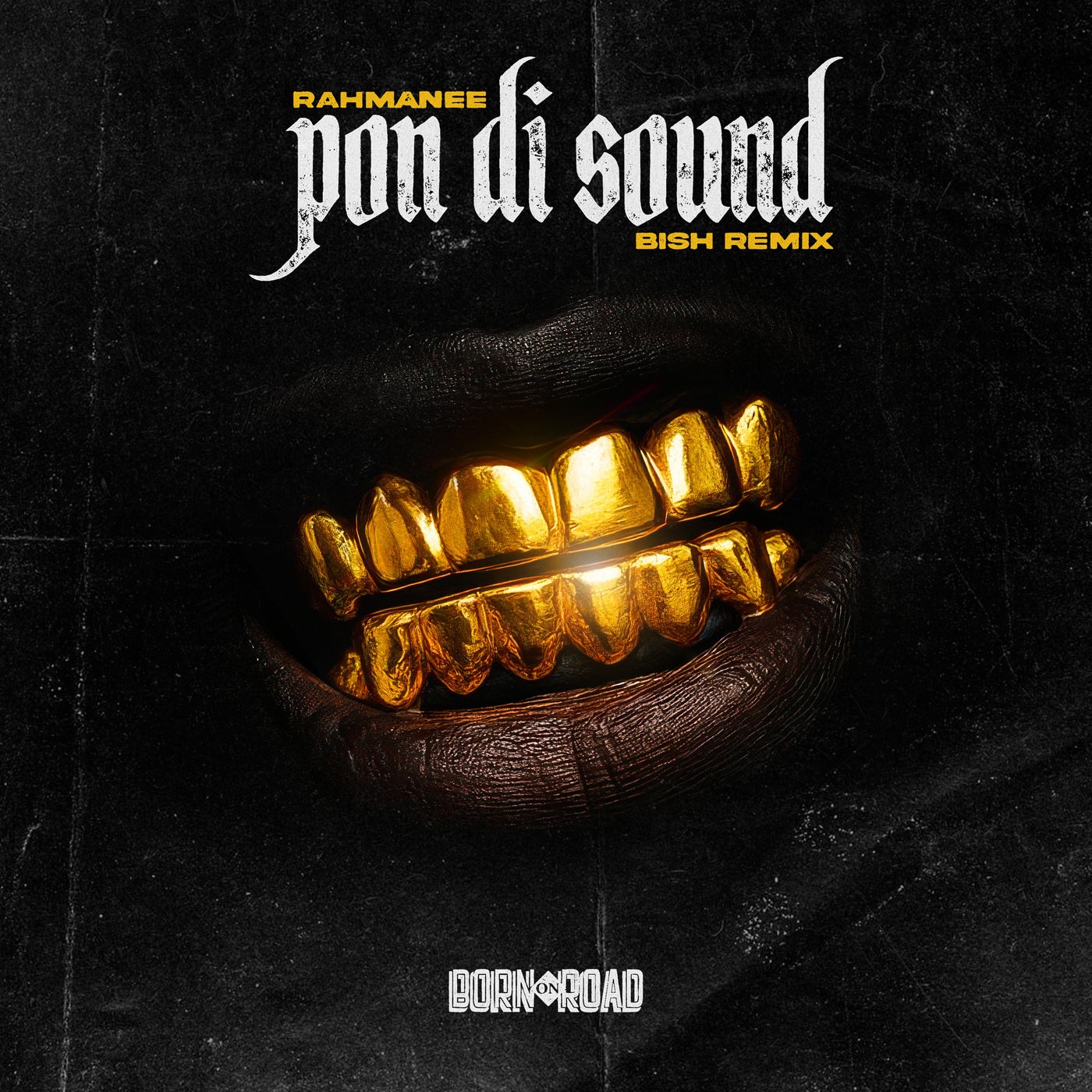 Cover - Rahmanee, Bish - Pon Di Sound (Bish Remix)