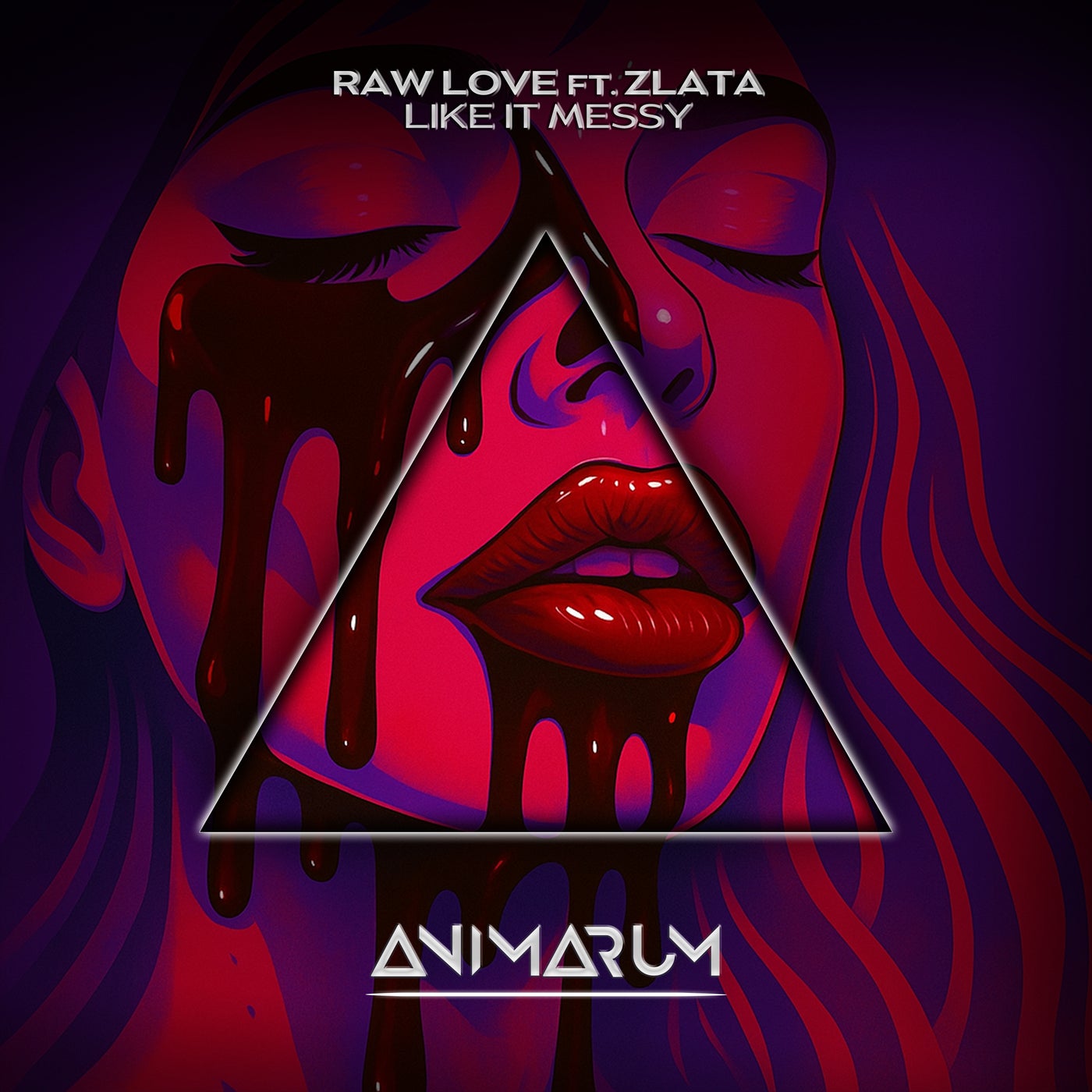 Cover - Raw Love, ZLATA (US) - Like It Messy feat. ZLATA (Extended Mix)