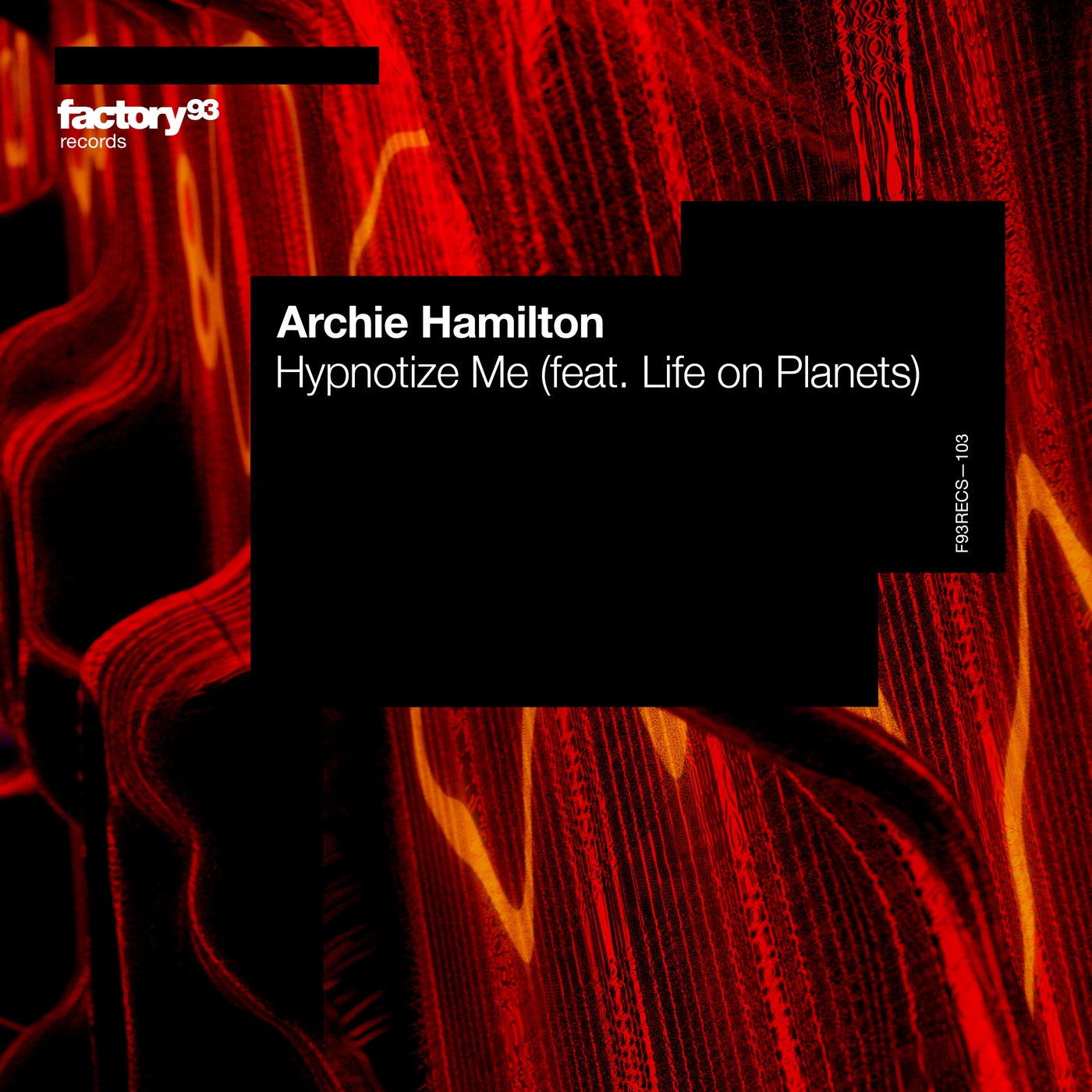 Cover - Archie Hamilton, Life on Planets - Hypnotize Me (Extended Mix)