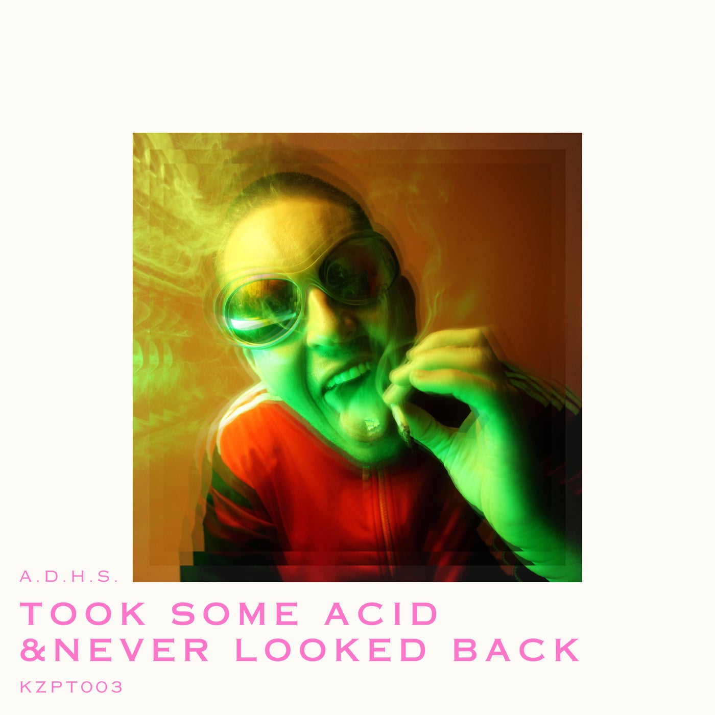Cover - A.D.H.S. - Took Some Acid and Never Looked Back (Original Mix)