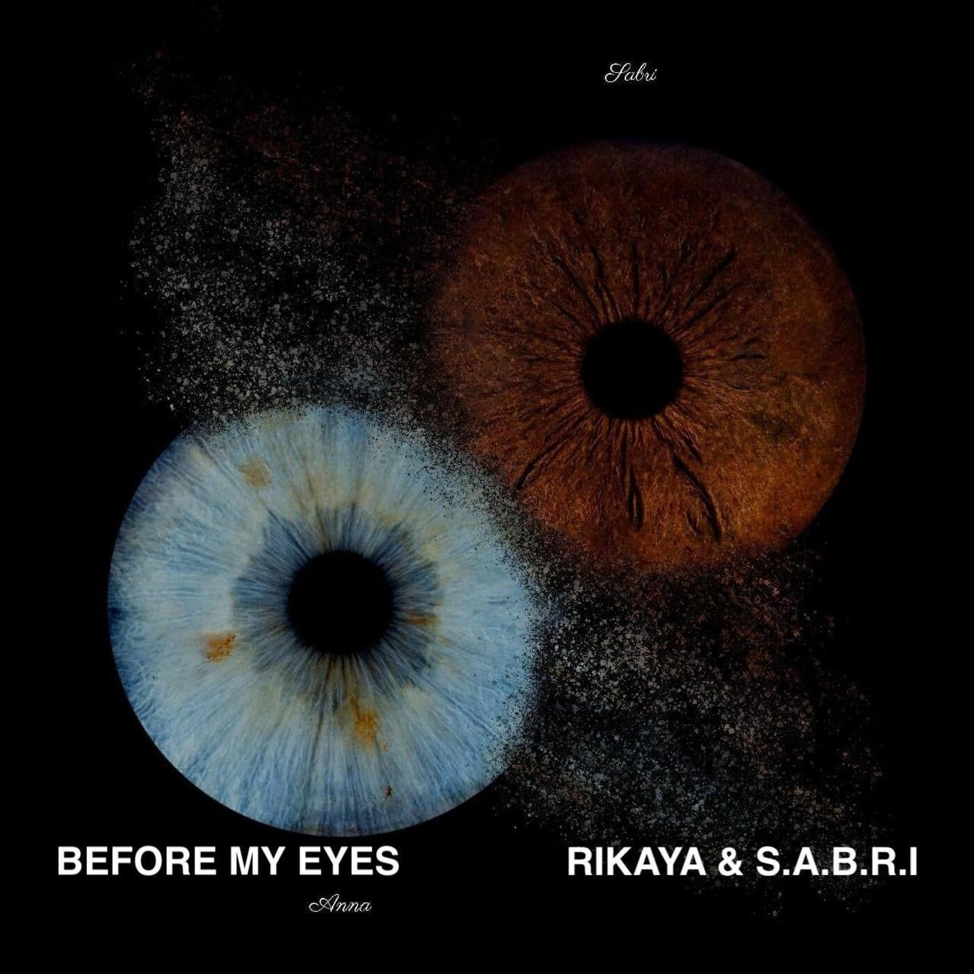 Cover - Rikaya, S.A.B.R.I - BEFORE MY EYES (Original Mix)