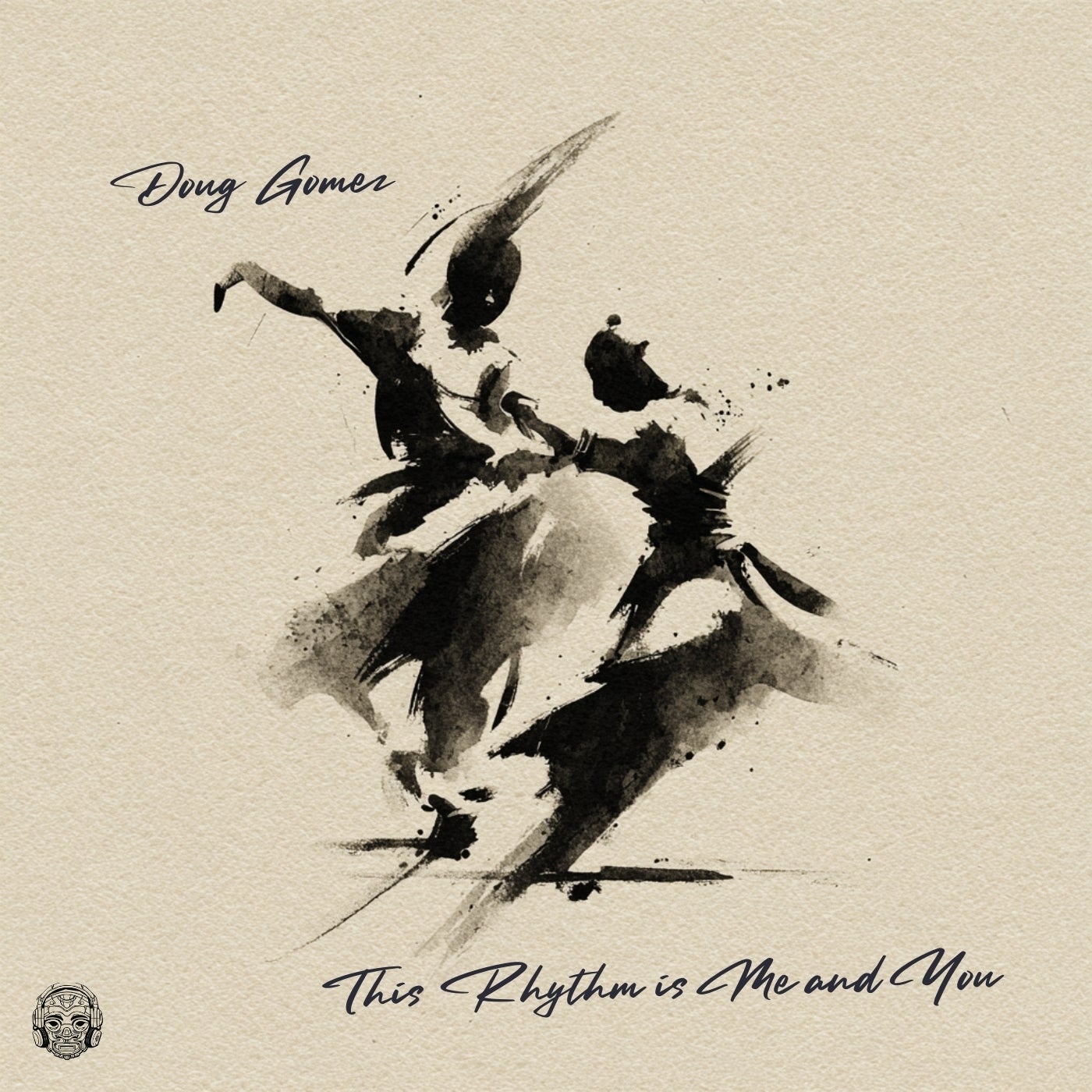 Cover - Doug Gomez - This Rhythm Is Me And You (Original Mix)