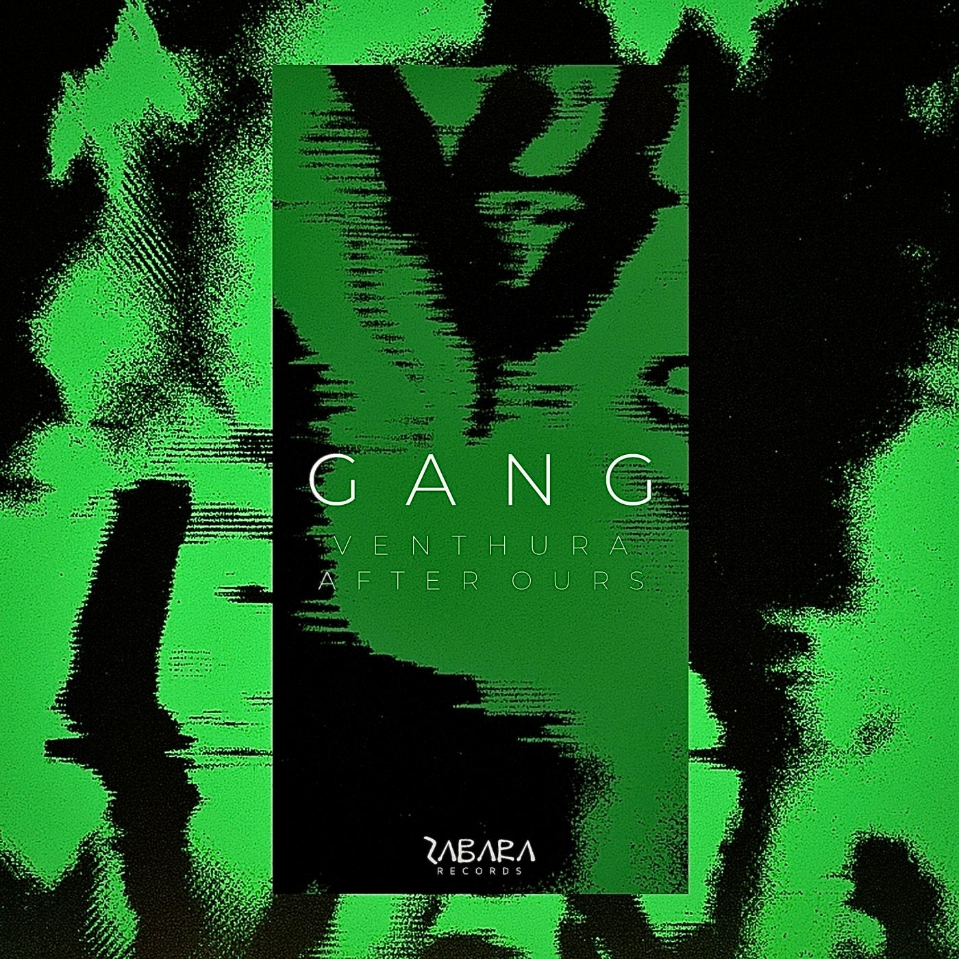 Cover - Venthura, After Ours - Gang (Original Mix)